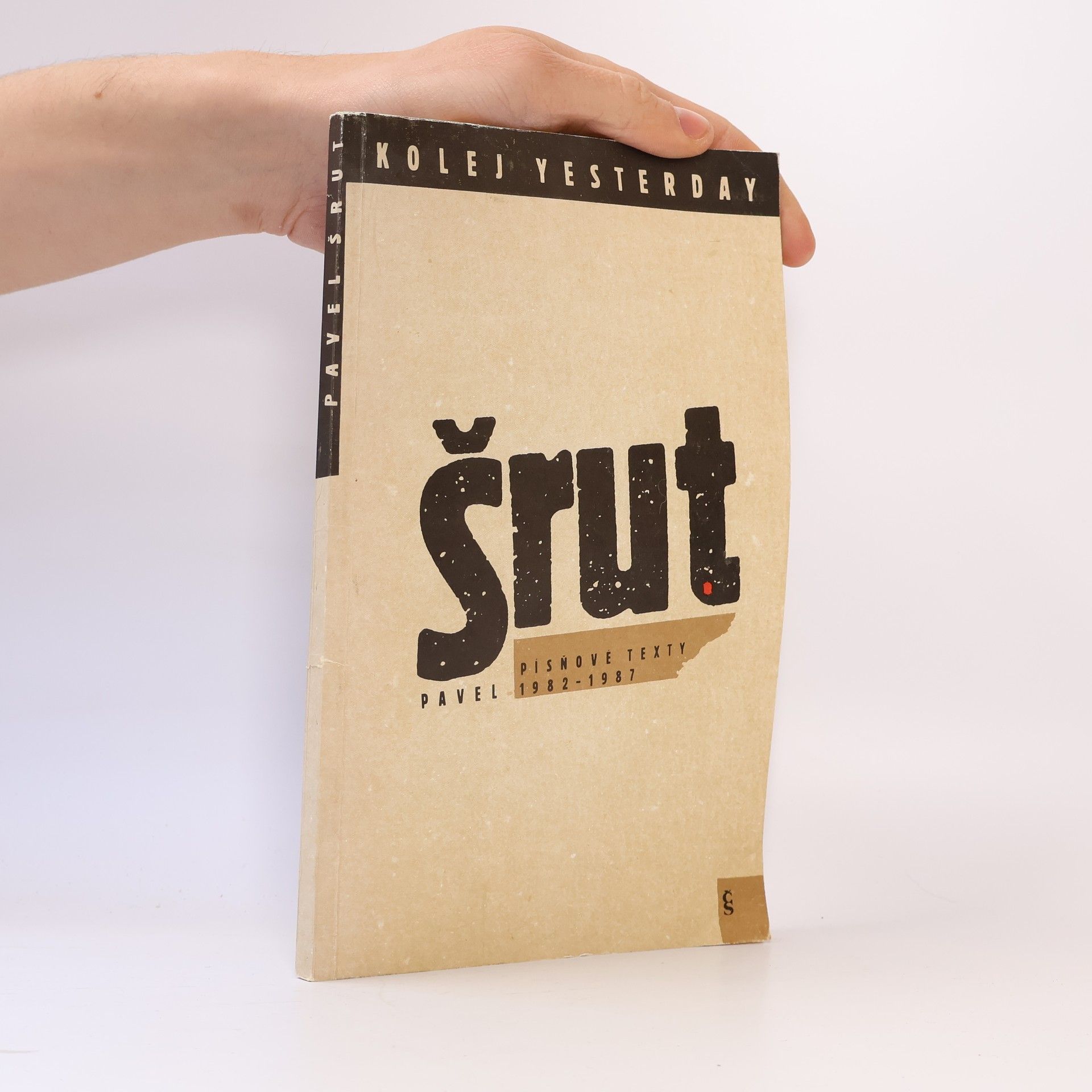 Pavel Šrut Písňové texty 1982-1987