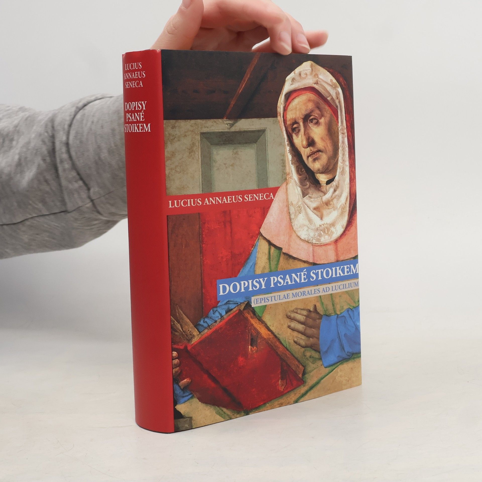 Lucius Annaeus Seneca Dopisy psané stoikem