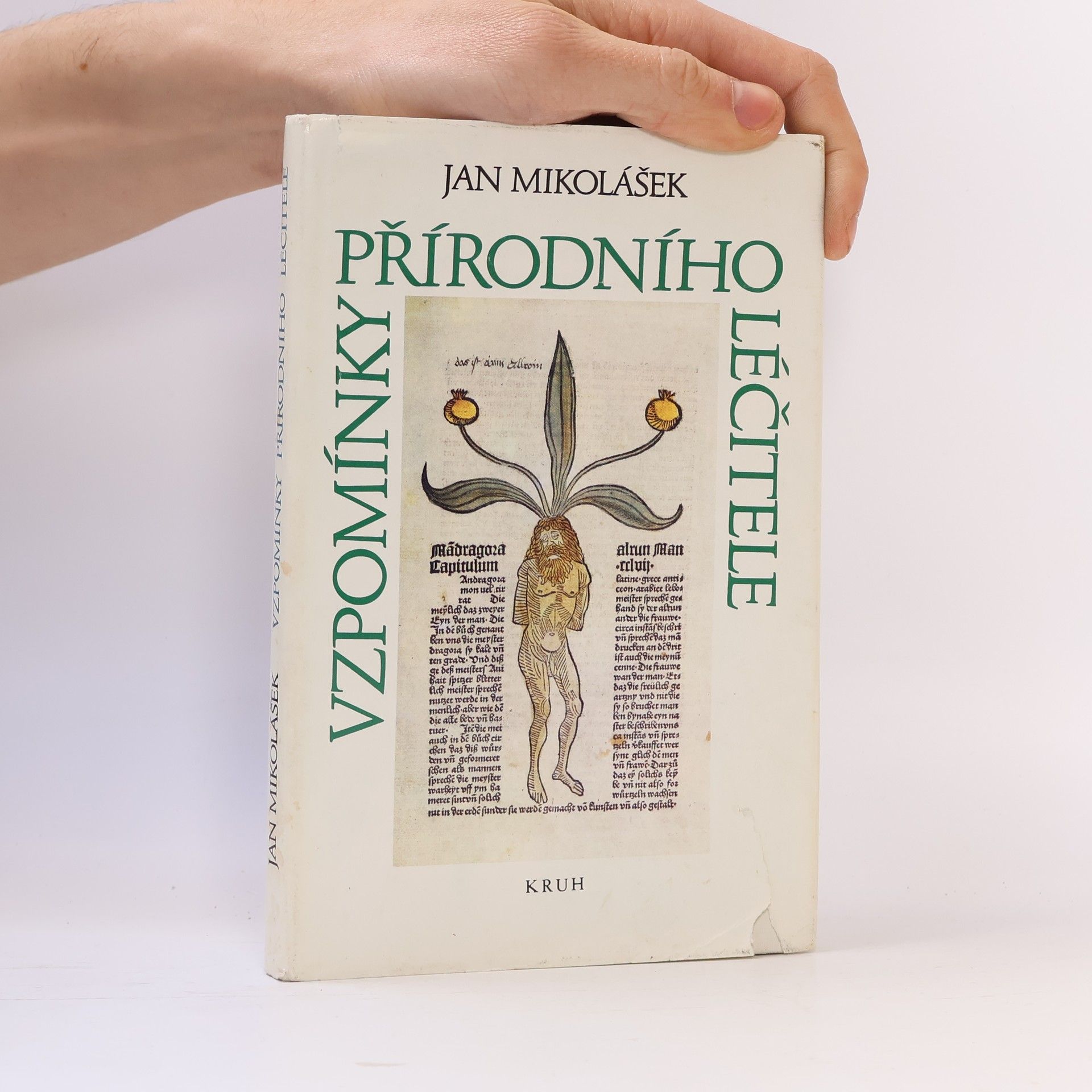 Jan Mikolášek Vzpomínky přírodního léčitele