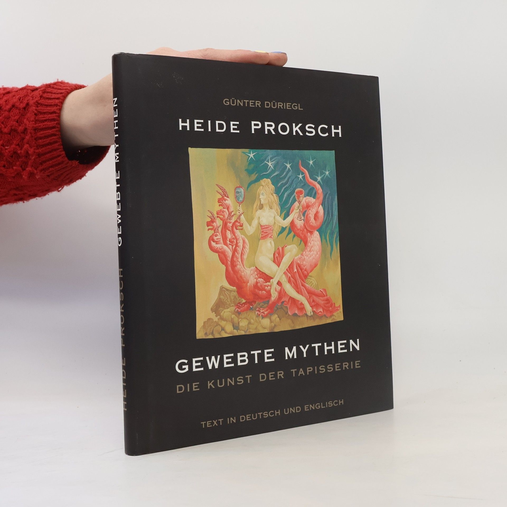 Heide Proksch Gewebte Mythen