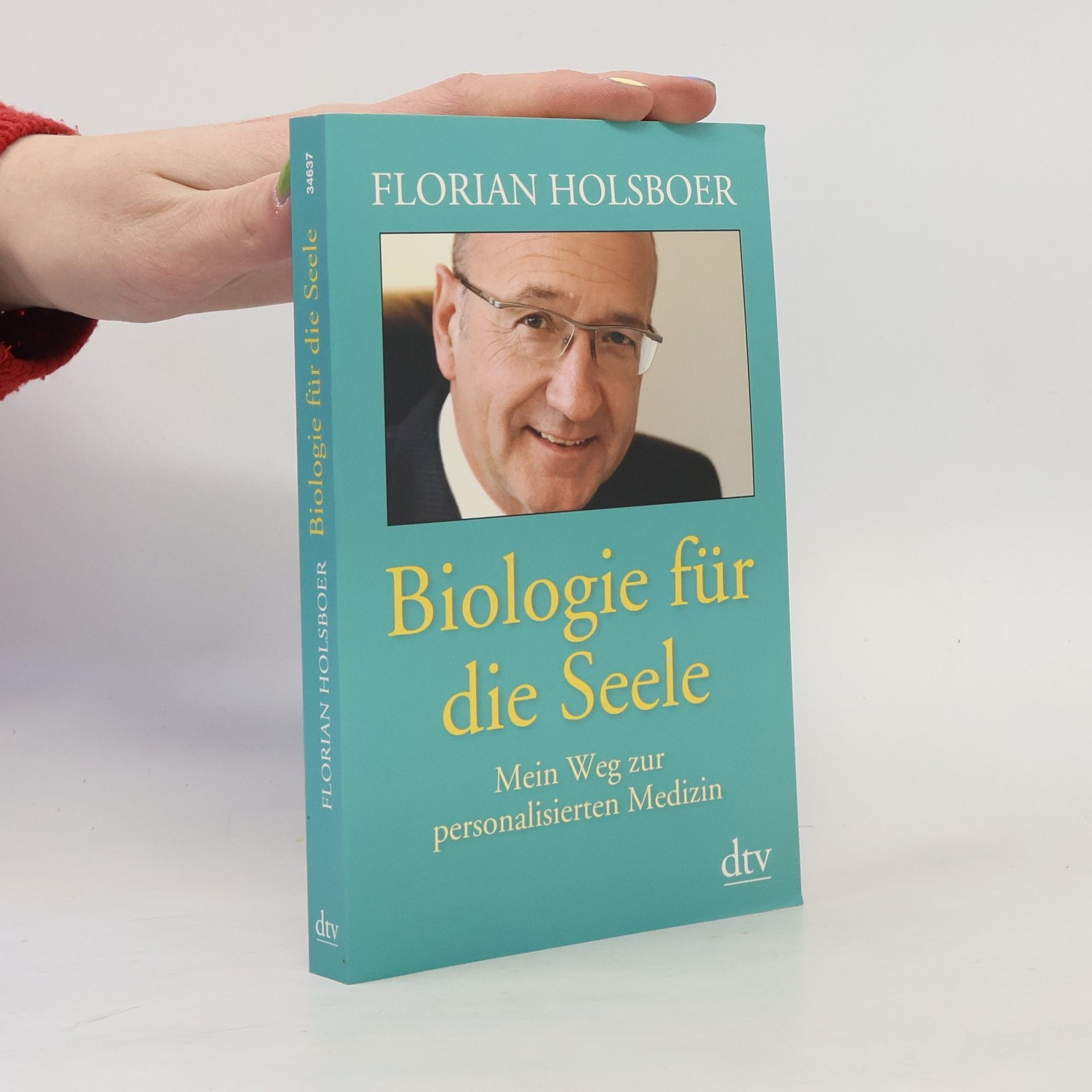 Florian Holsboer Biologie für die Seele