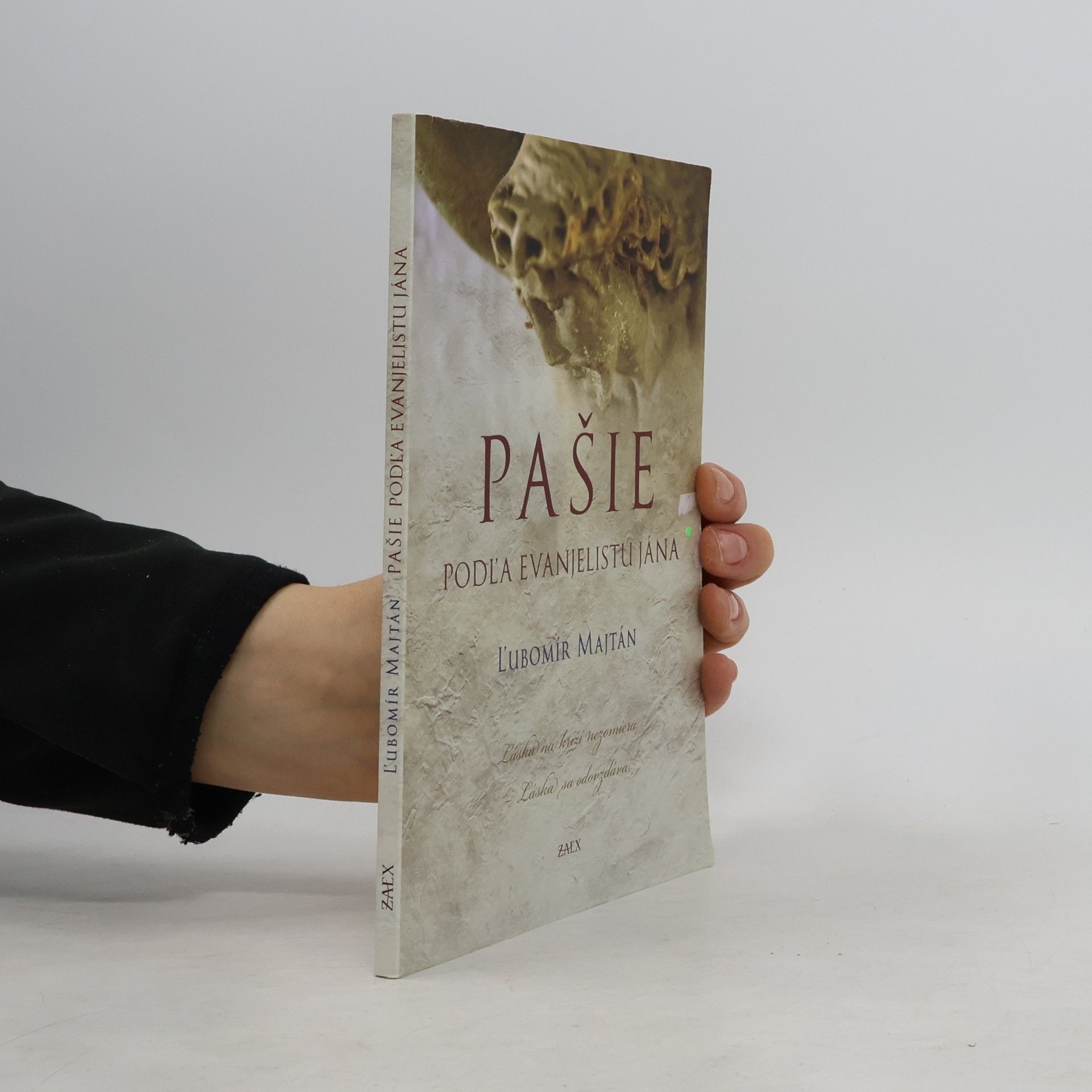 L'ubomír Majtán Pašie podľa evanjelistu Jána