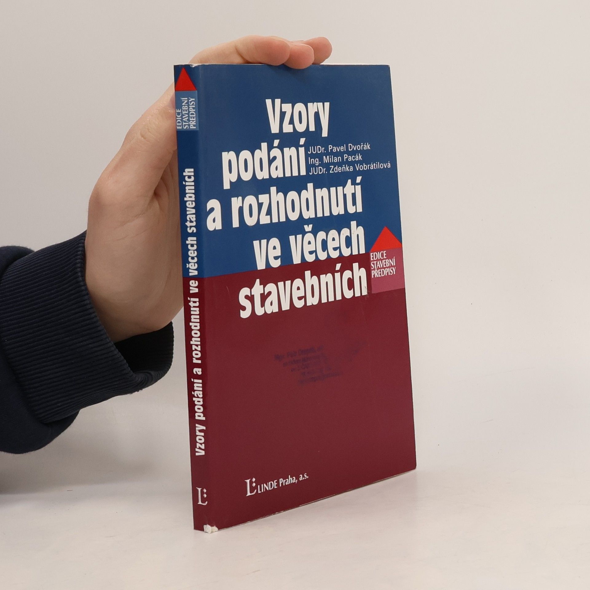 Pavel Dvořák Vzory podání a rozhodnutí ve věcech stavebních