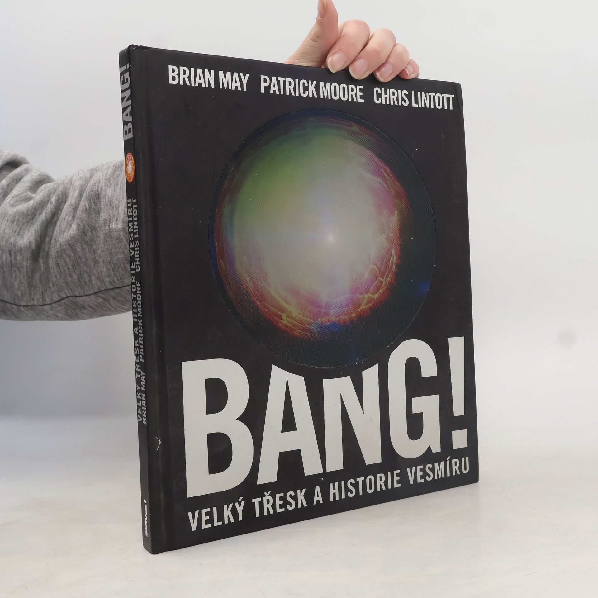 Brian May Bang! Velký třesk a historie vesmíru