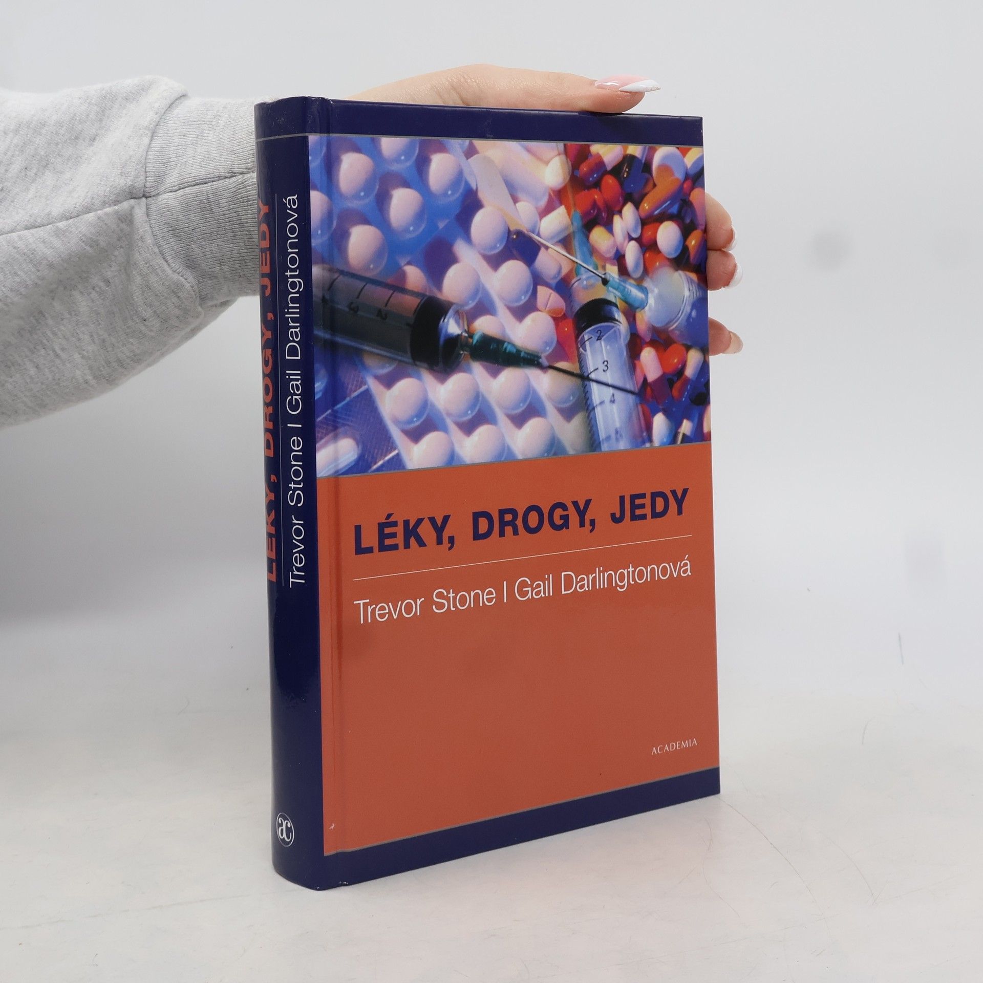 T. W. Stone Léky, drogy, jedy