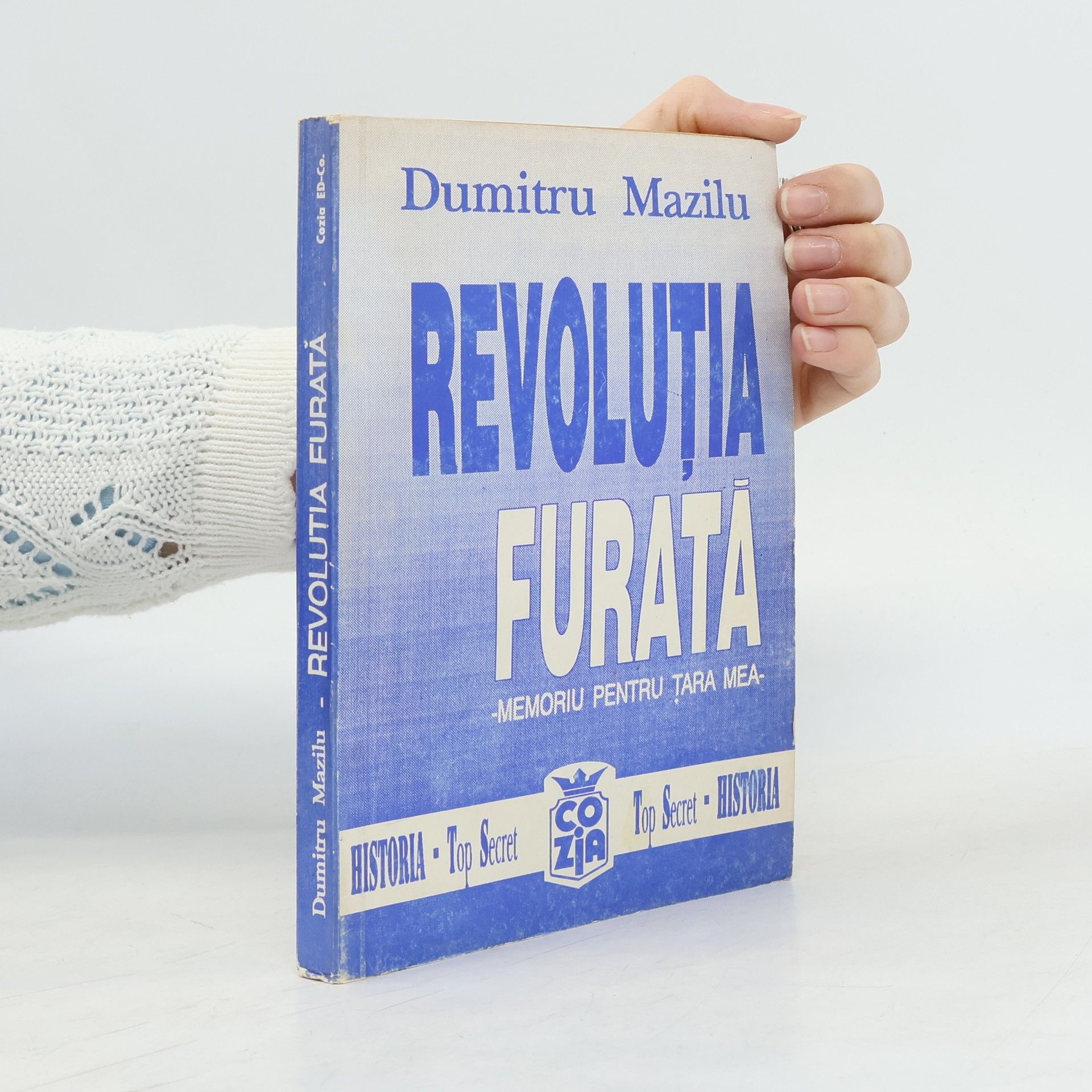 Dumitru Mazilu Revoluția furatǎ