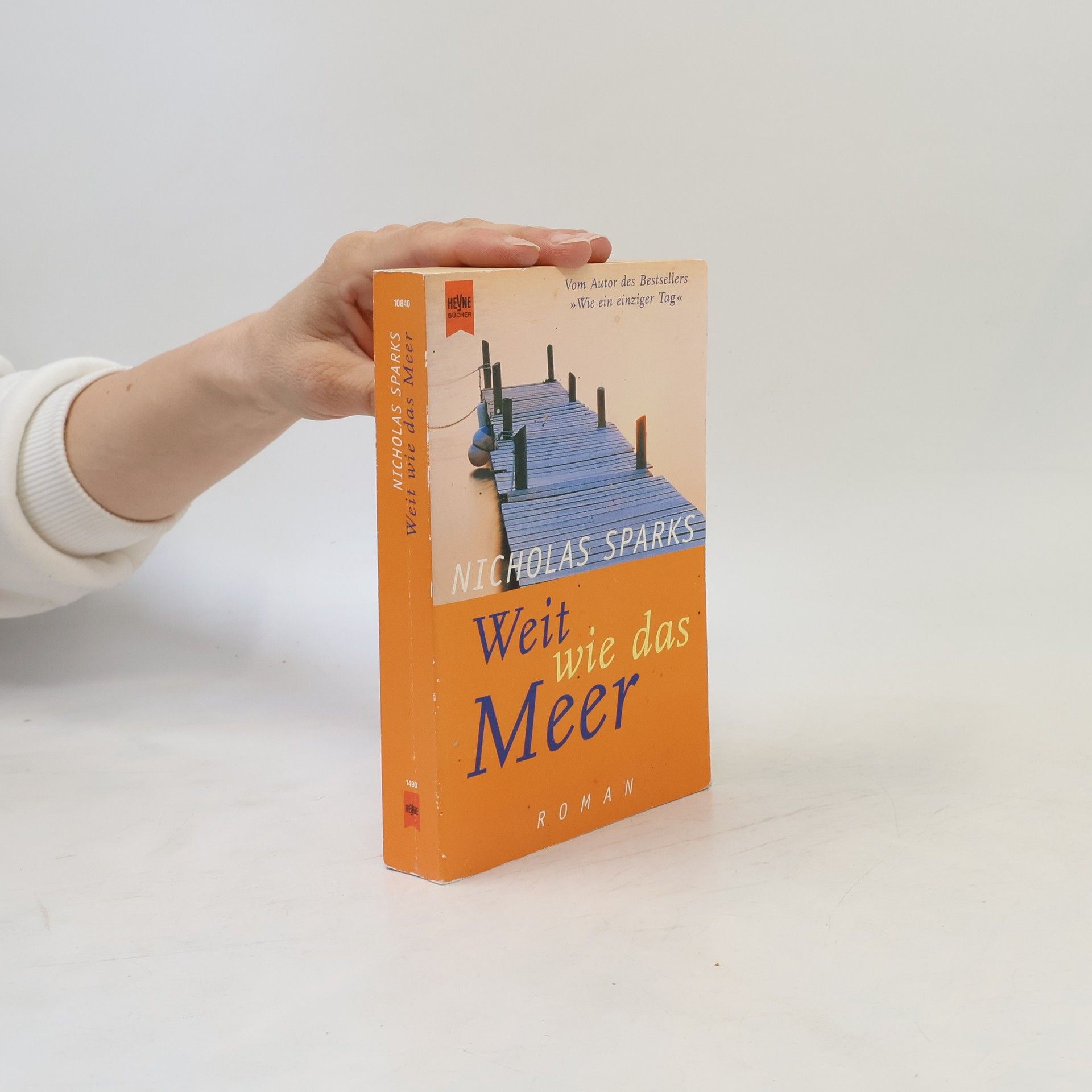 Nicholas Sparks Weit wie das Meer