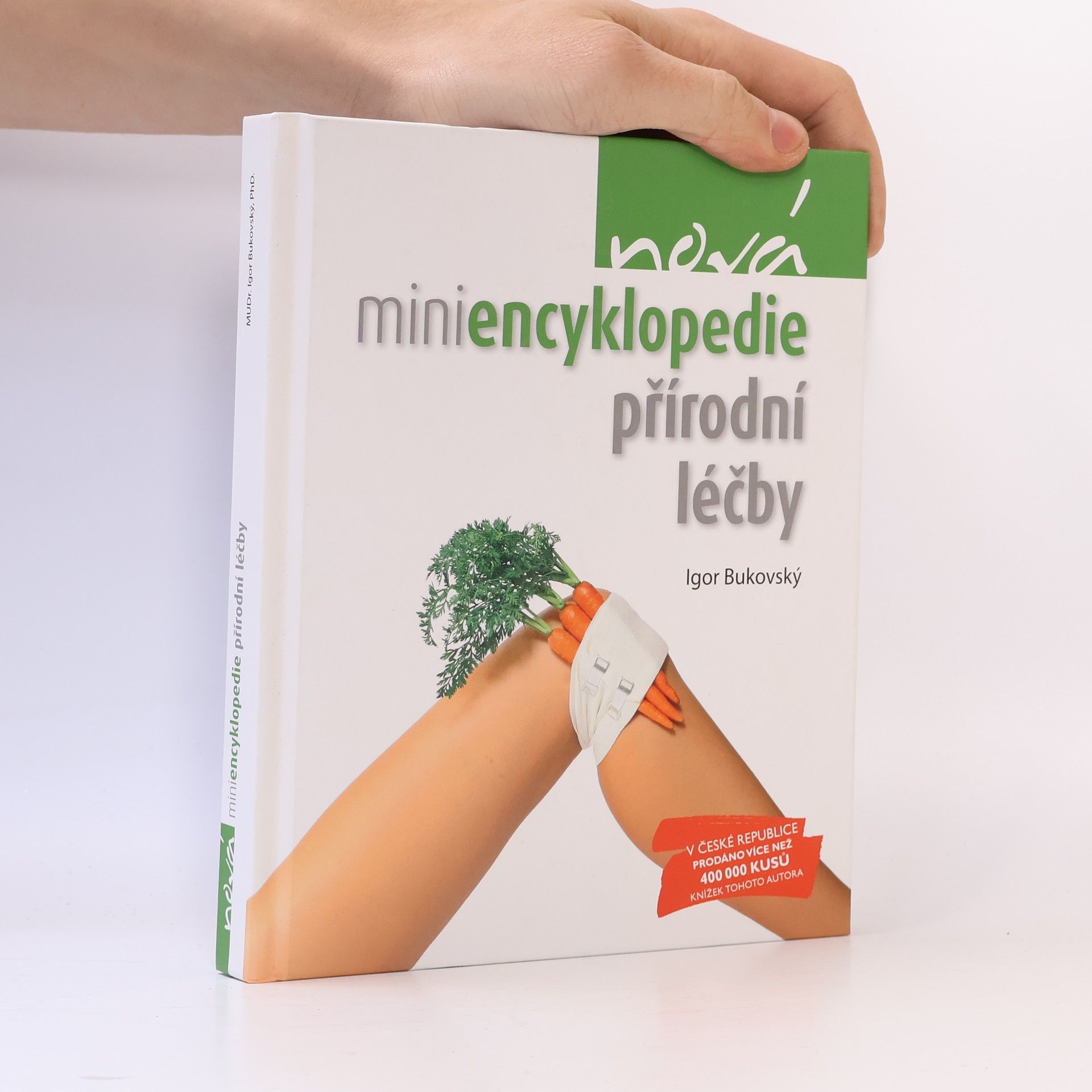 Igor Bukovský Nová miniencyklopedie přírodní léčby