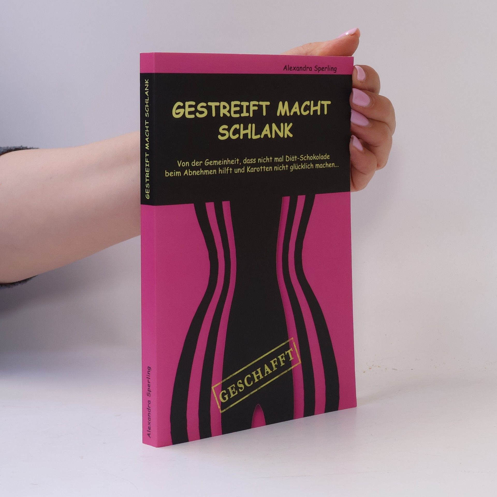 Alexandra K. Sperling Gestreift macht Schlank