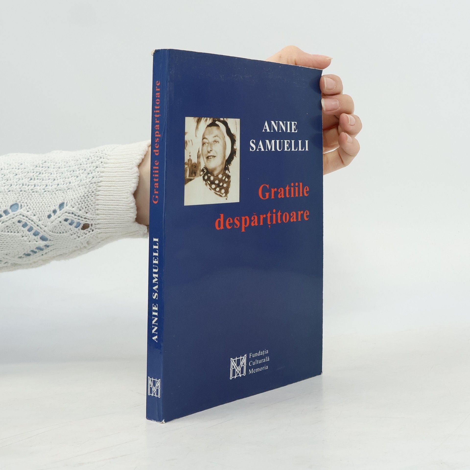 Annie Samuelli Gratiile despărţitoare