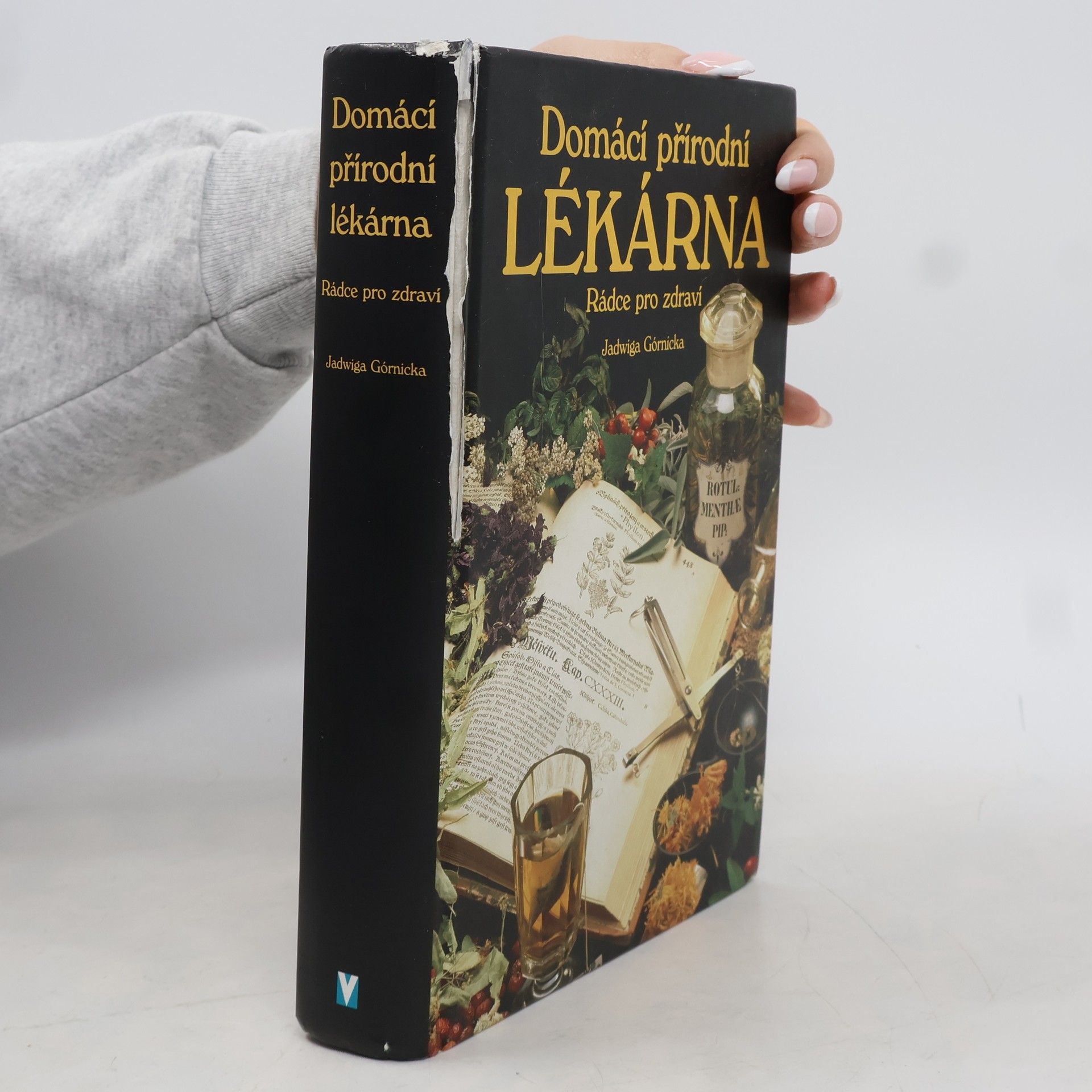 Jadwiga Górnicka Domácí přírodní lékárna
