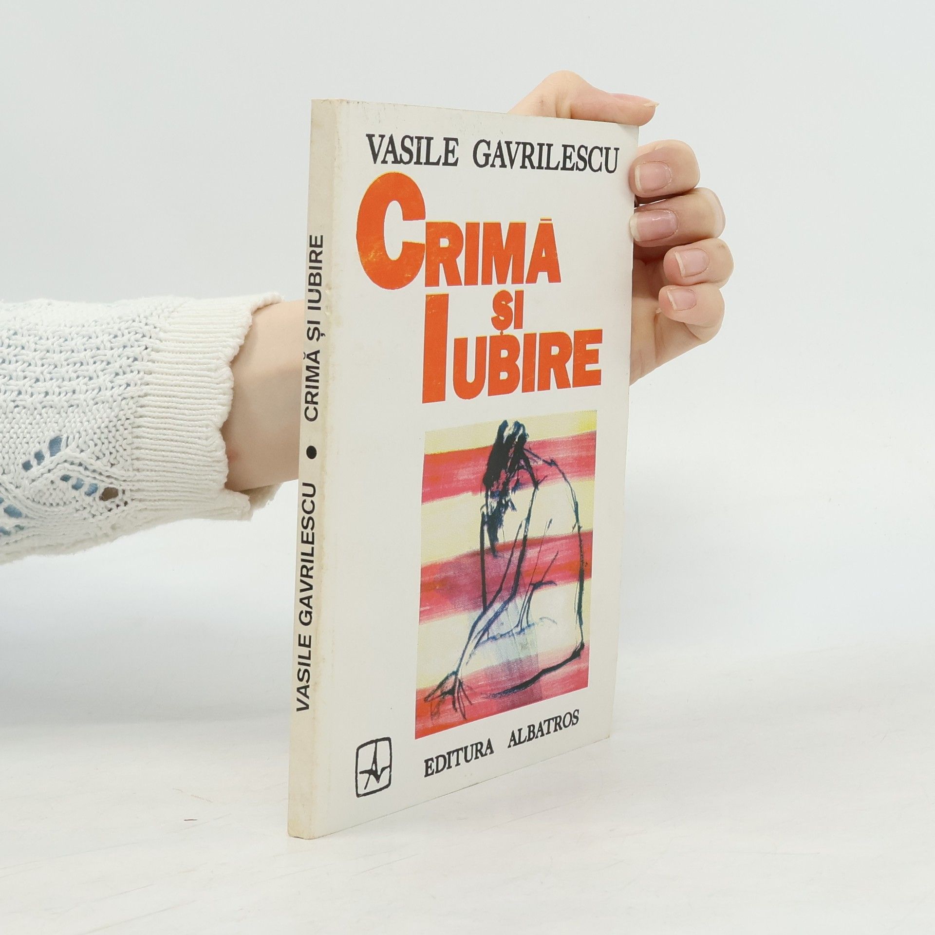 Vasile Gavrilescu Crimă și iubire