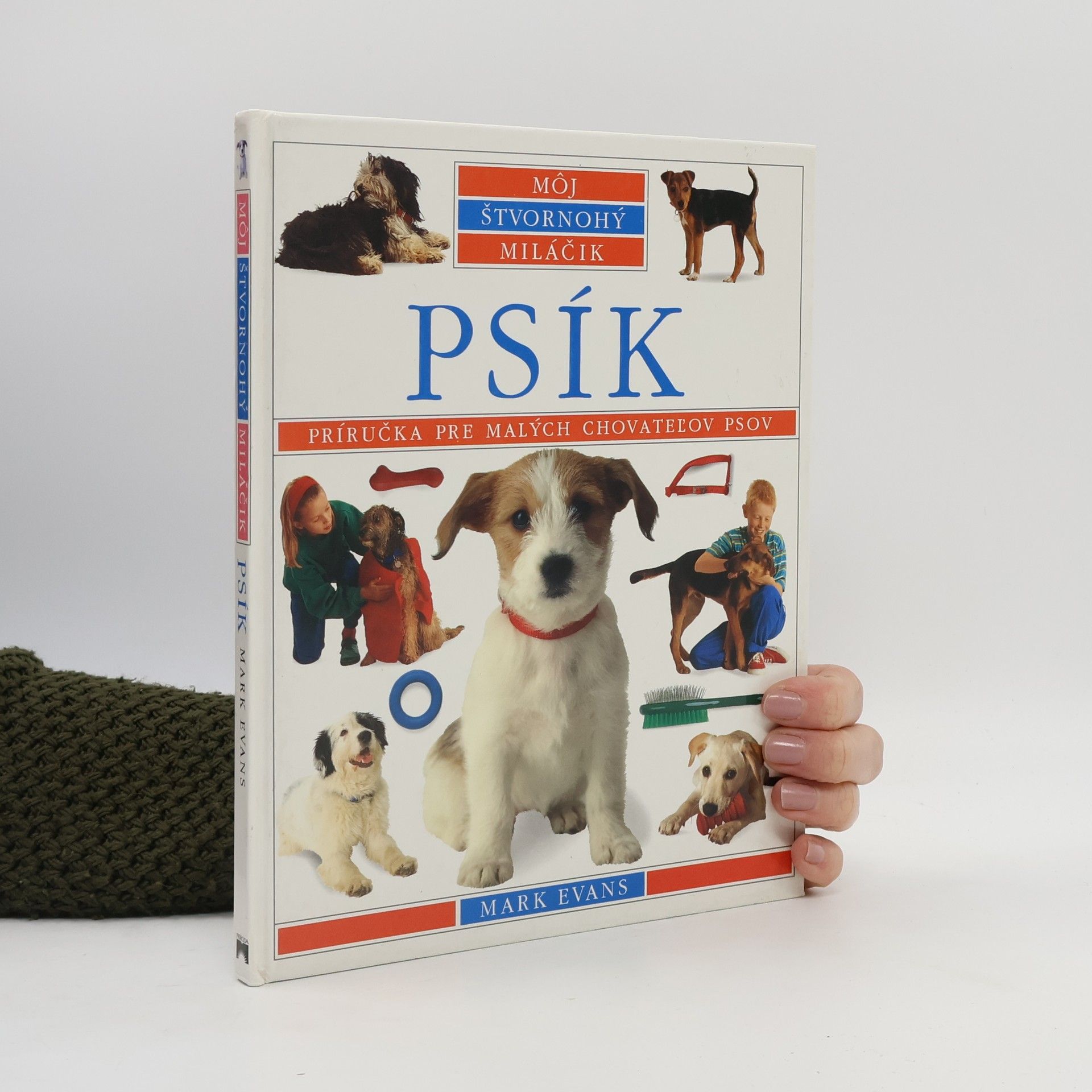 Psík: Príručka pre malých chovateľov psov