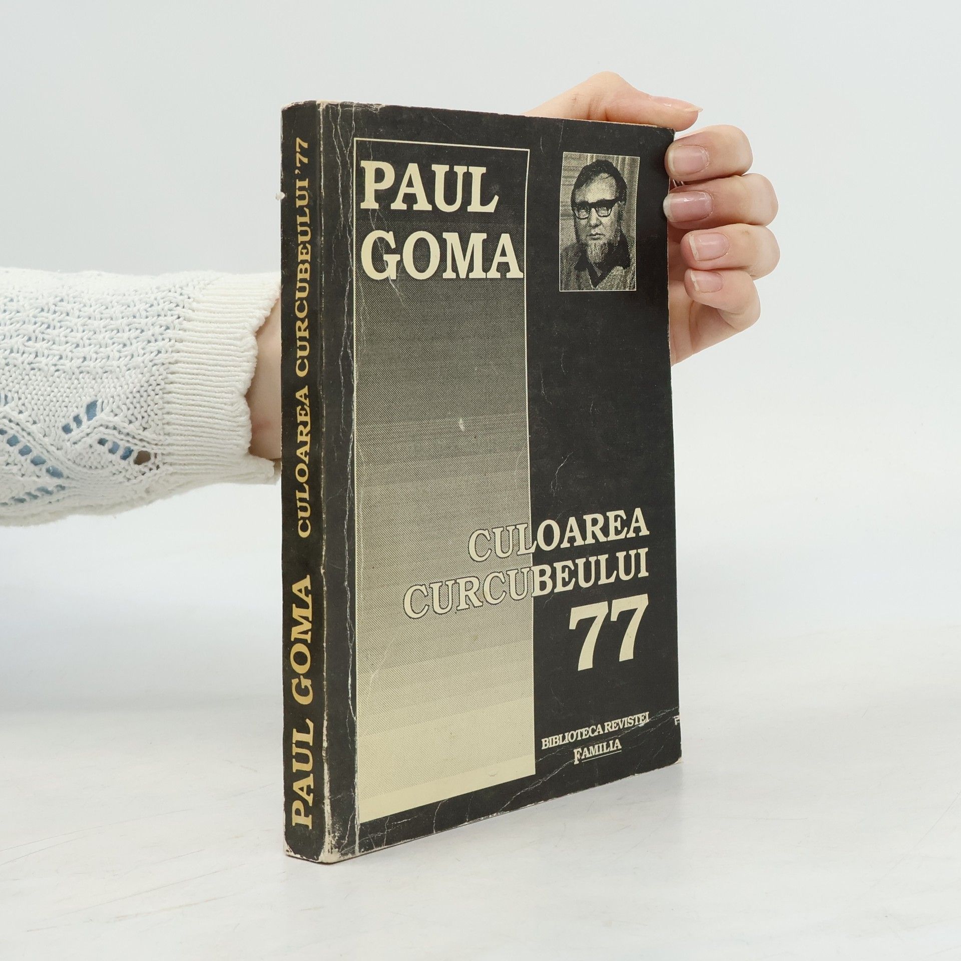 Paul Goma Culoarea curcubeului '77