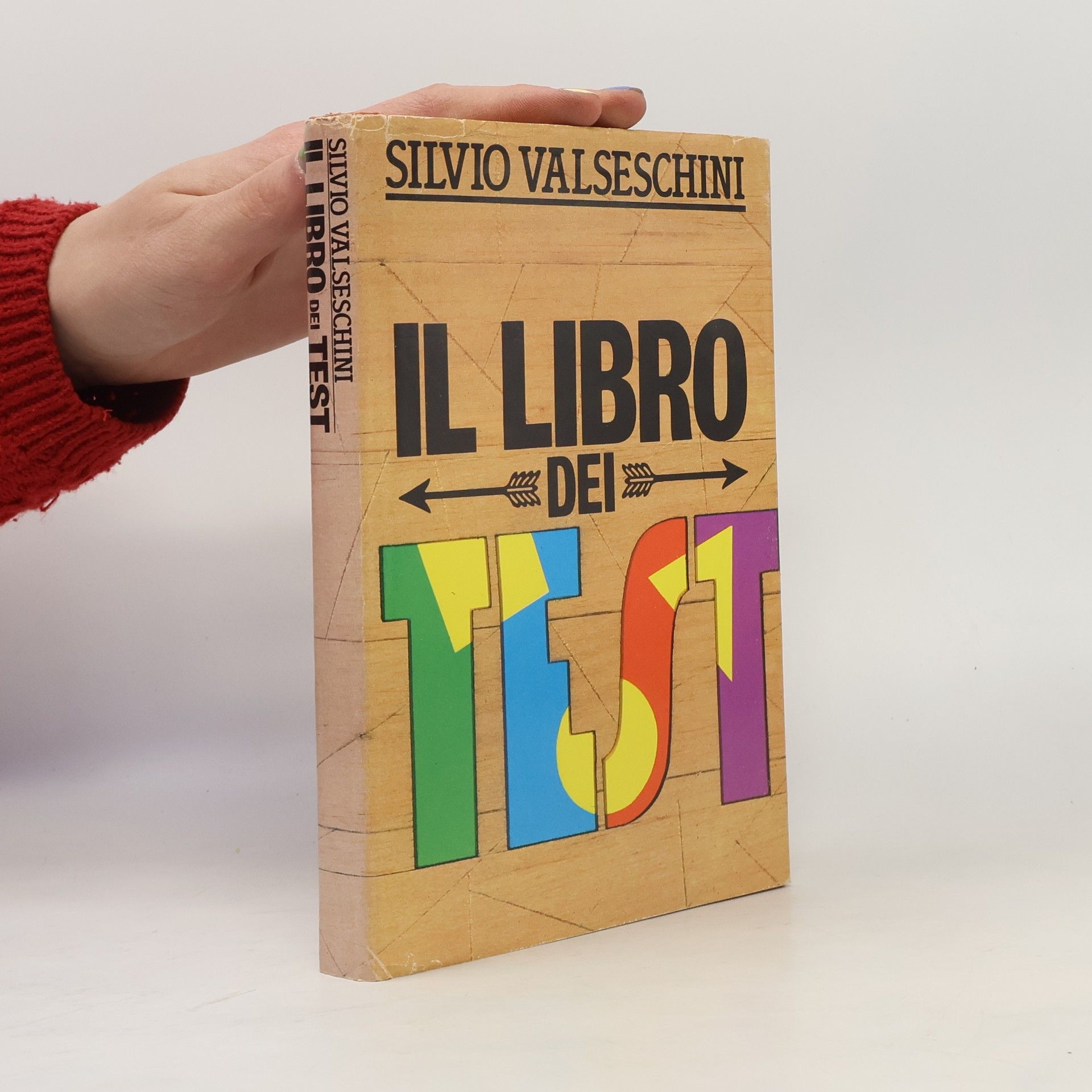 Silvio Valseschini Il libro dei test