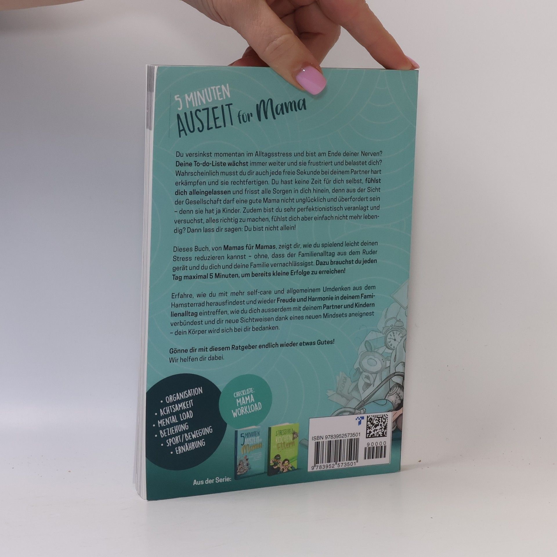 Khadija Katja Wöhler-Khalfallah Hilfe für Eltern: 5 Minuten Auszeit für Mama