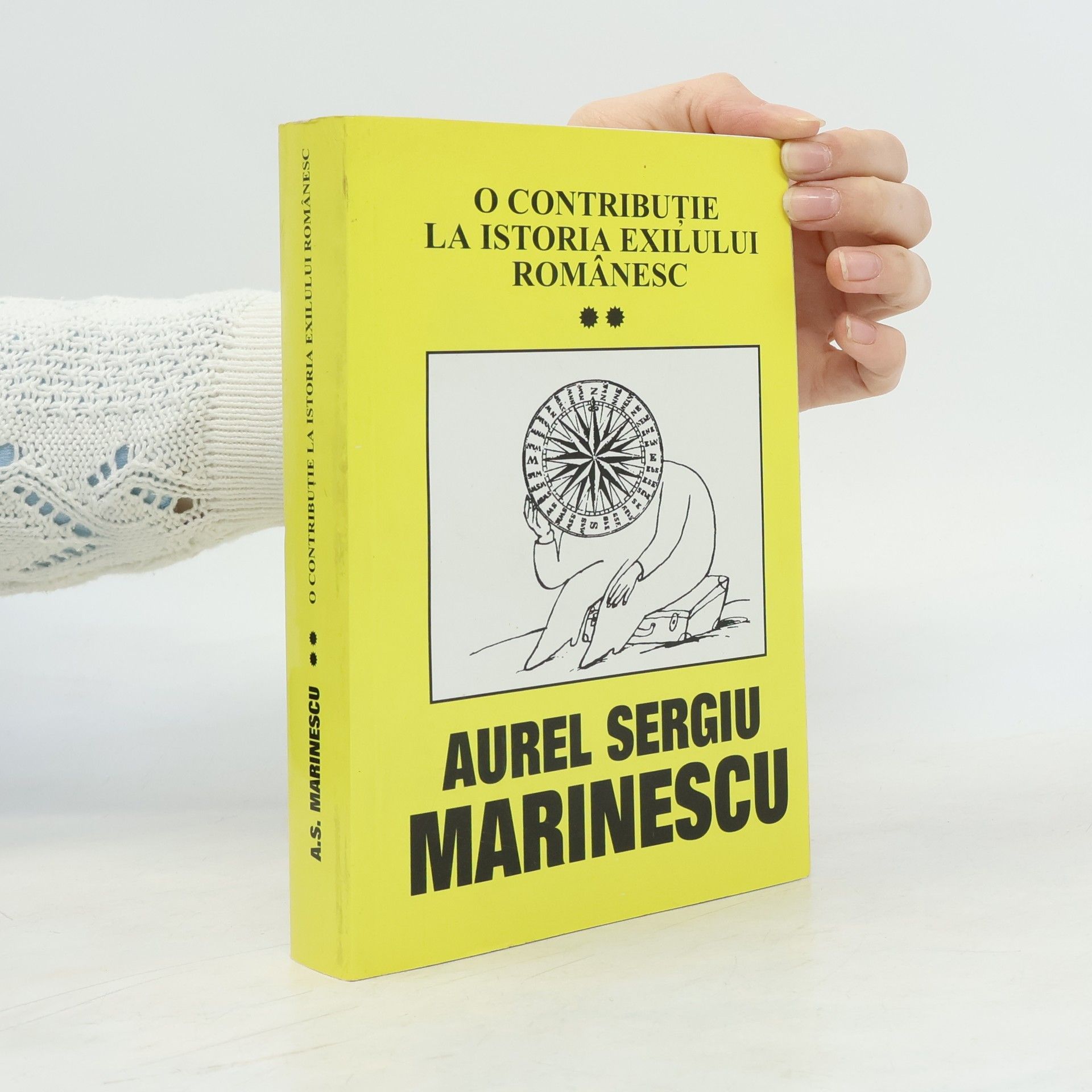 Aurel Sergiu Marinescu O contribuție la istoria exilului românesc