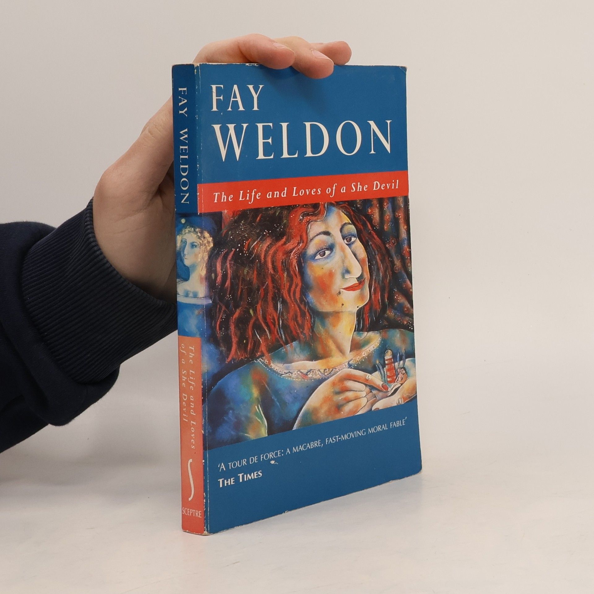 Fay Weldon The Life and Loves of a She Devil
