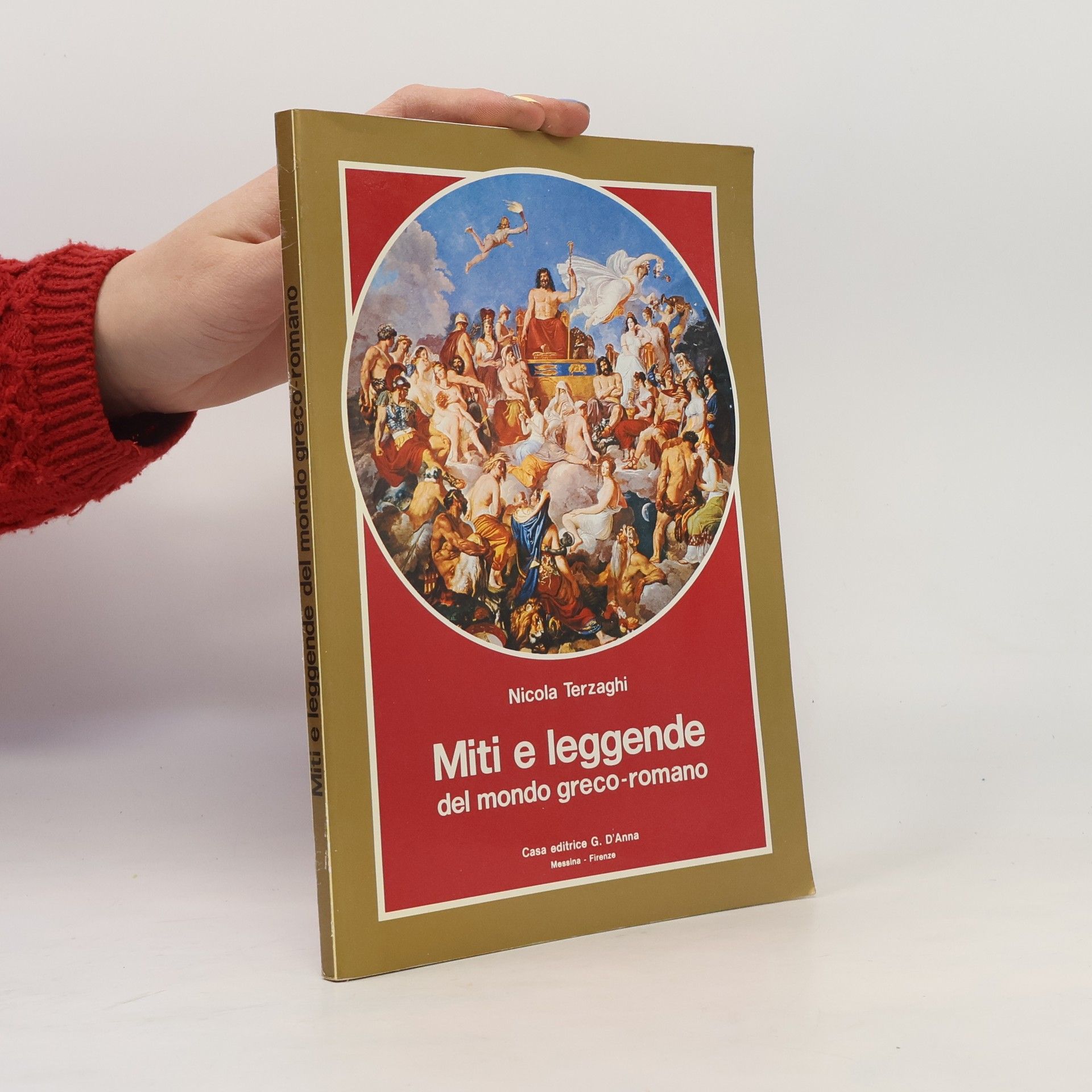 Nicola Terzaghi Miti e leggende del mondo greco-romano