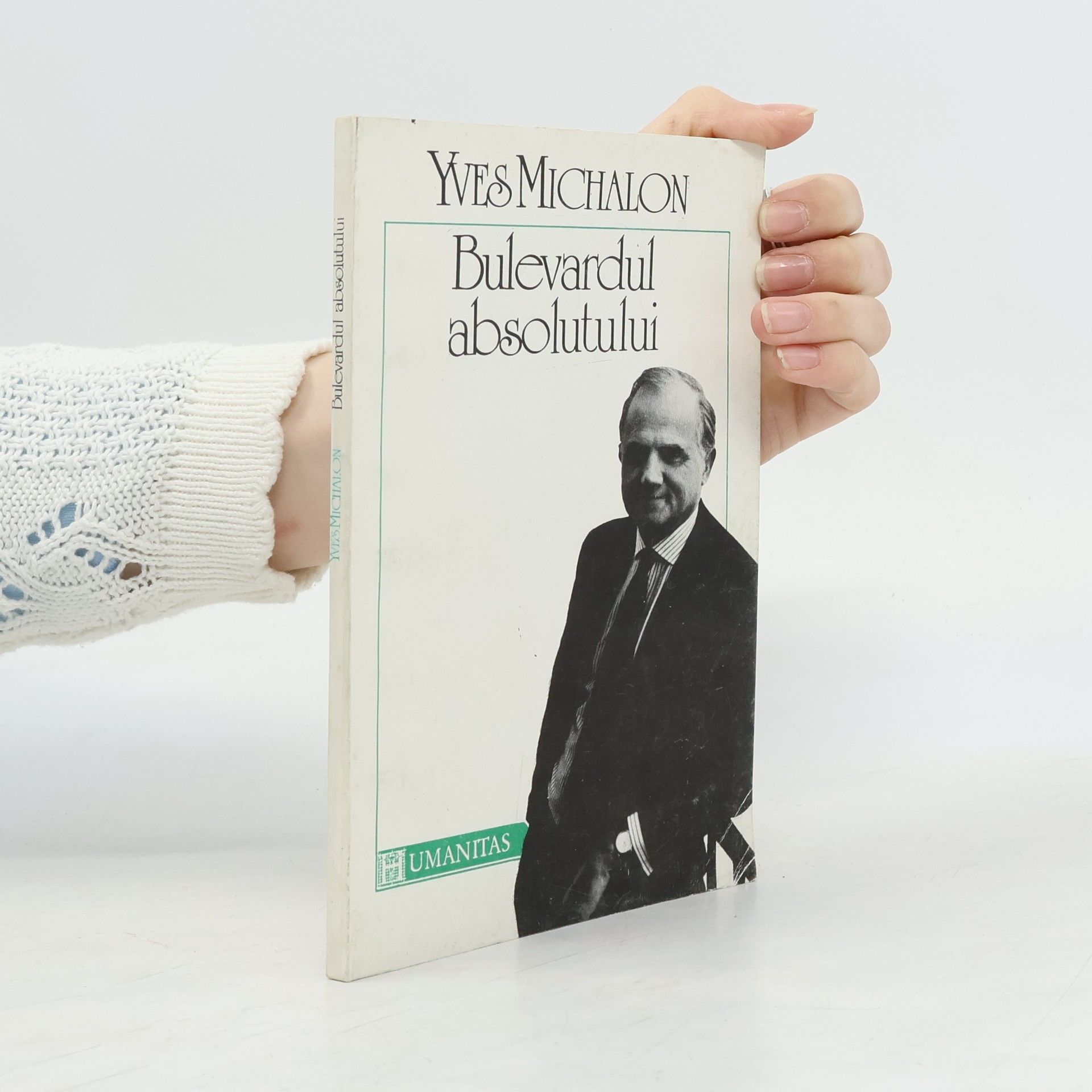 Yves Michalon Bulevardul absolutului