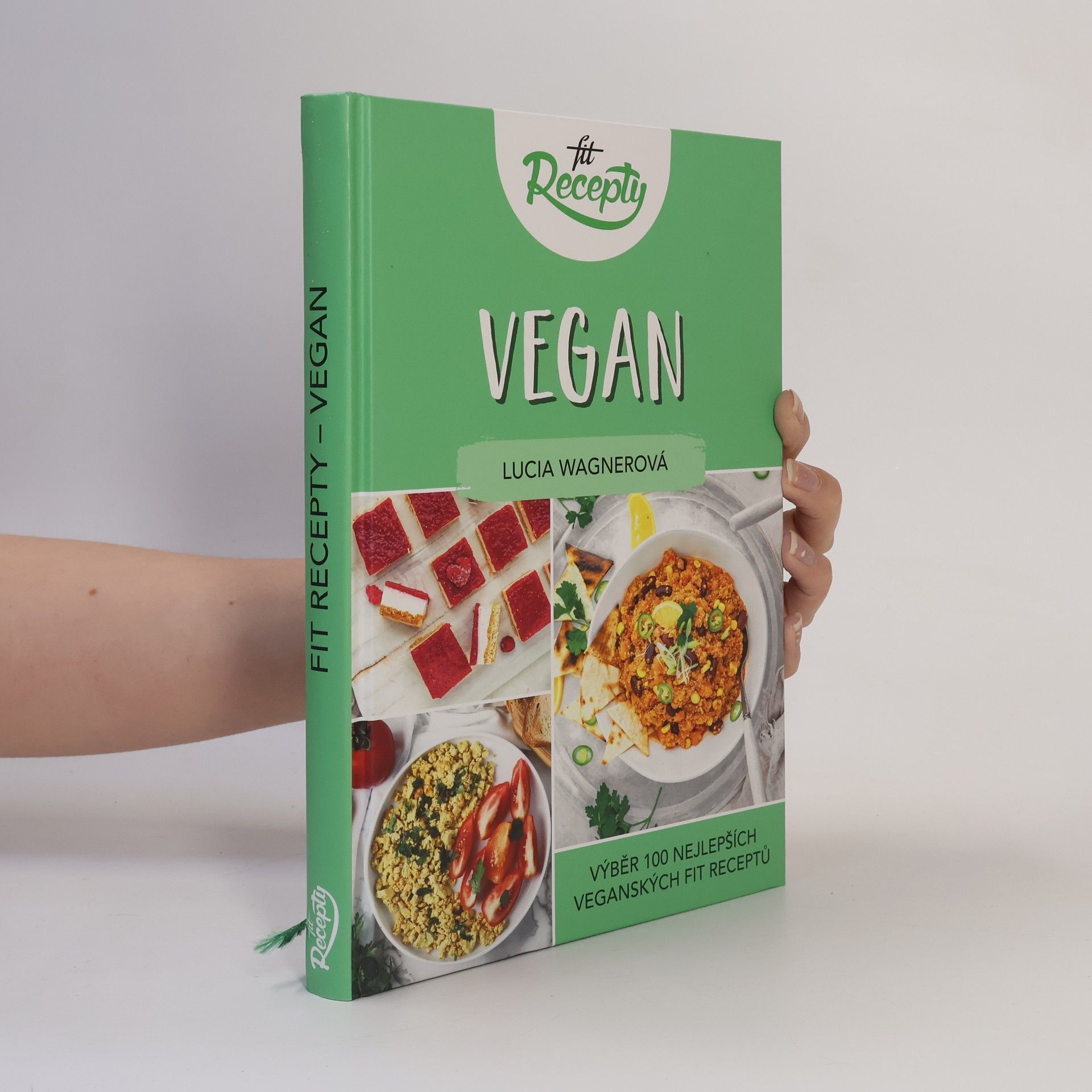 Vegan. Výběr 100 nejlepších veganských fit receptů