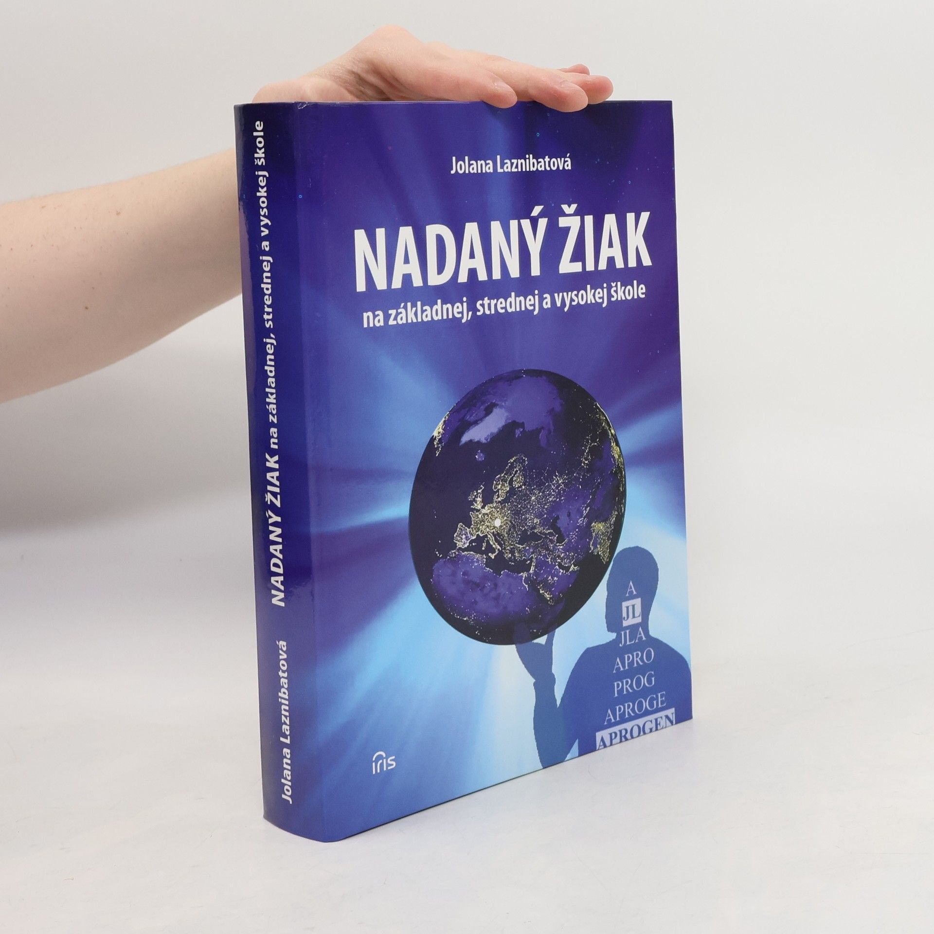 Jolana Laznibatová Nadaný žiak na základnej, strednej a vysokej škole