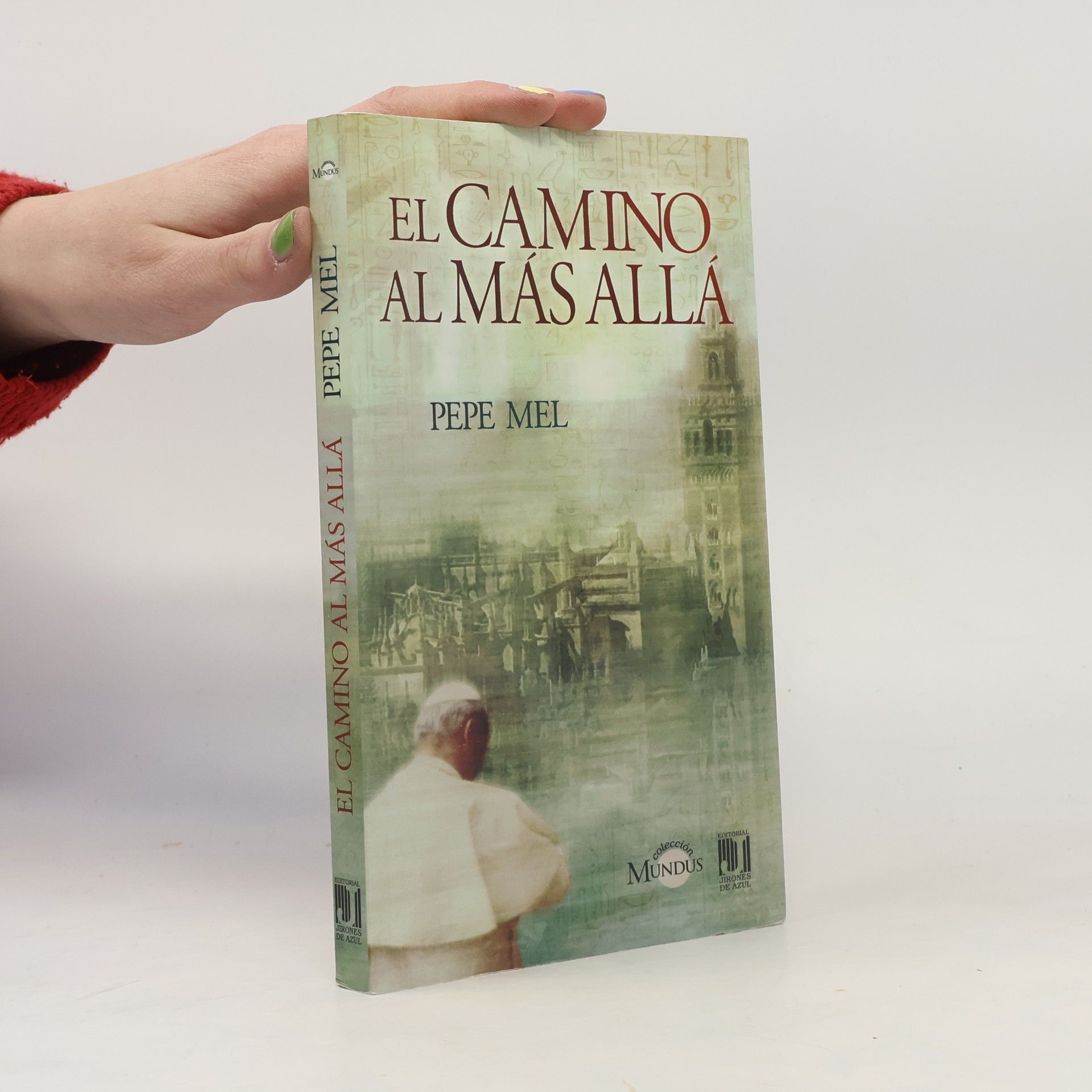 Pepe Mel Pérez El camino al más allá