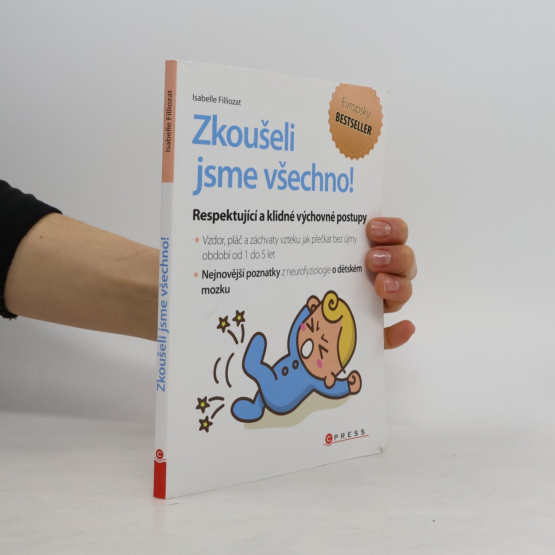 Isabelle Filliozat Zkoušeli jsme všechno!