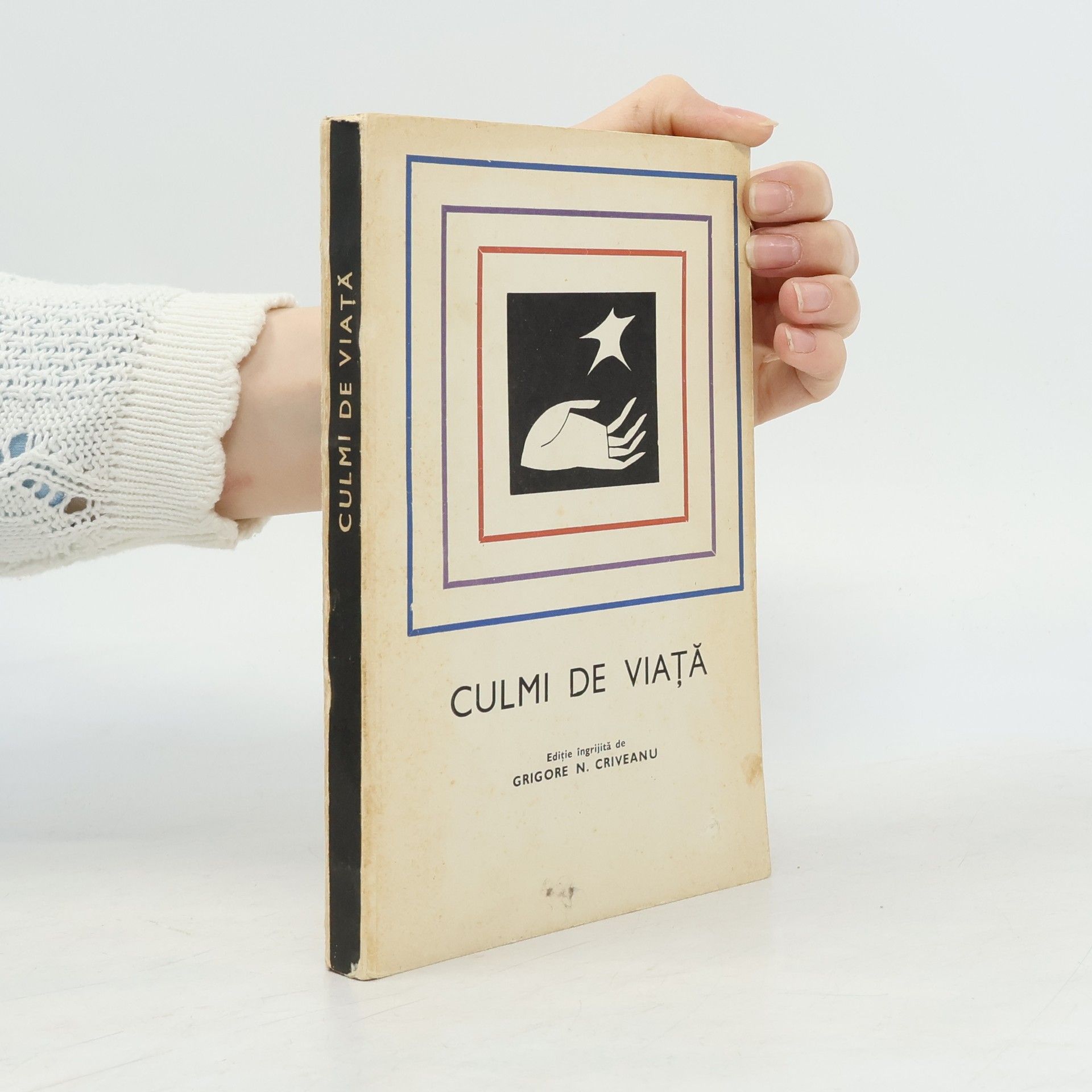 Grigore N. Criveanu Culmi de viață