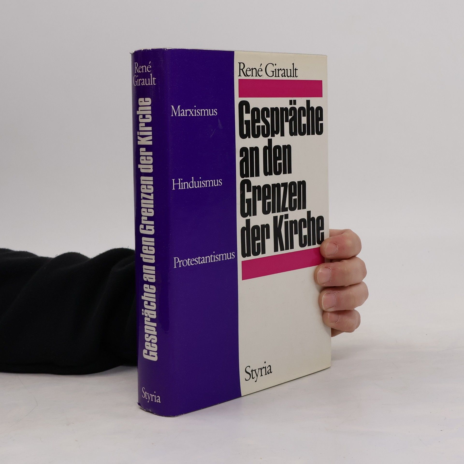 René Girault Gespräche an den Grenzen der Kirche