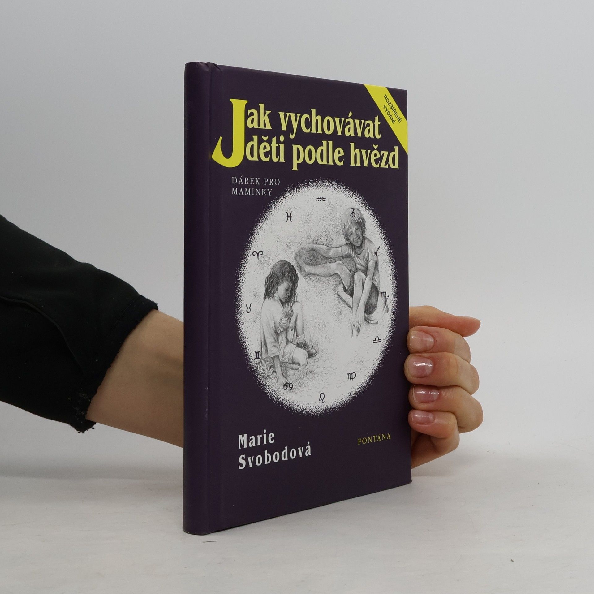 Marie Svobodová Jak vychovávat děti podle hvězd