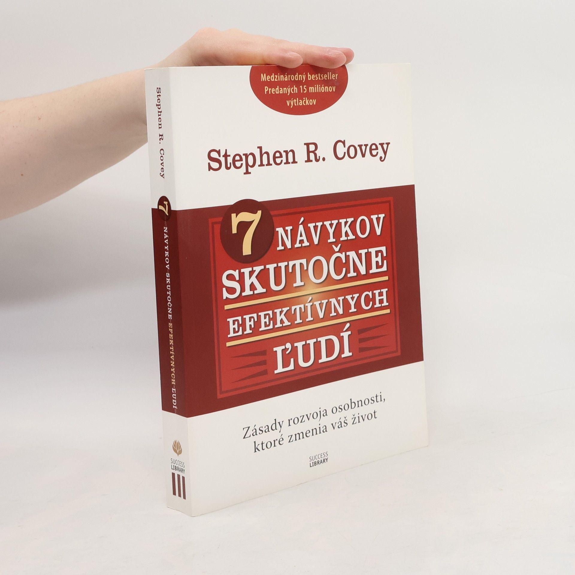 Stephen Covey 7 návykov skutočne efektívnych ľudí