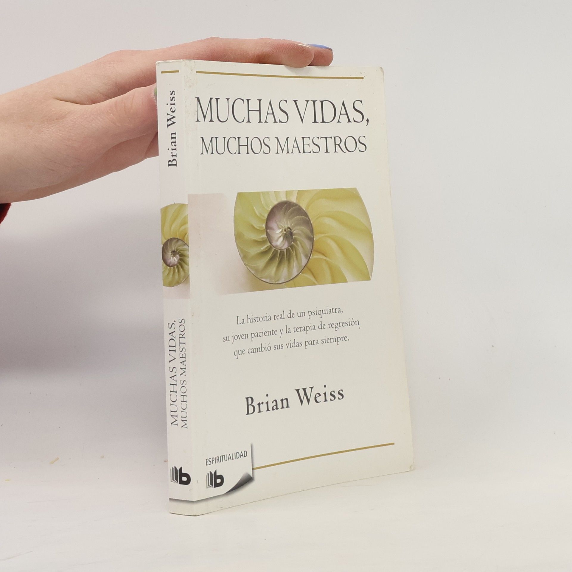 Brian L. Weiss Muchas vidas, muchos maestros / Many Lives, Many Masters