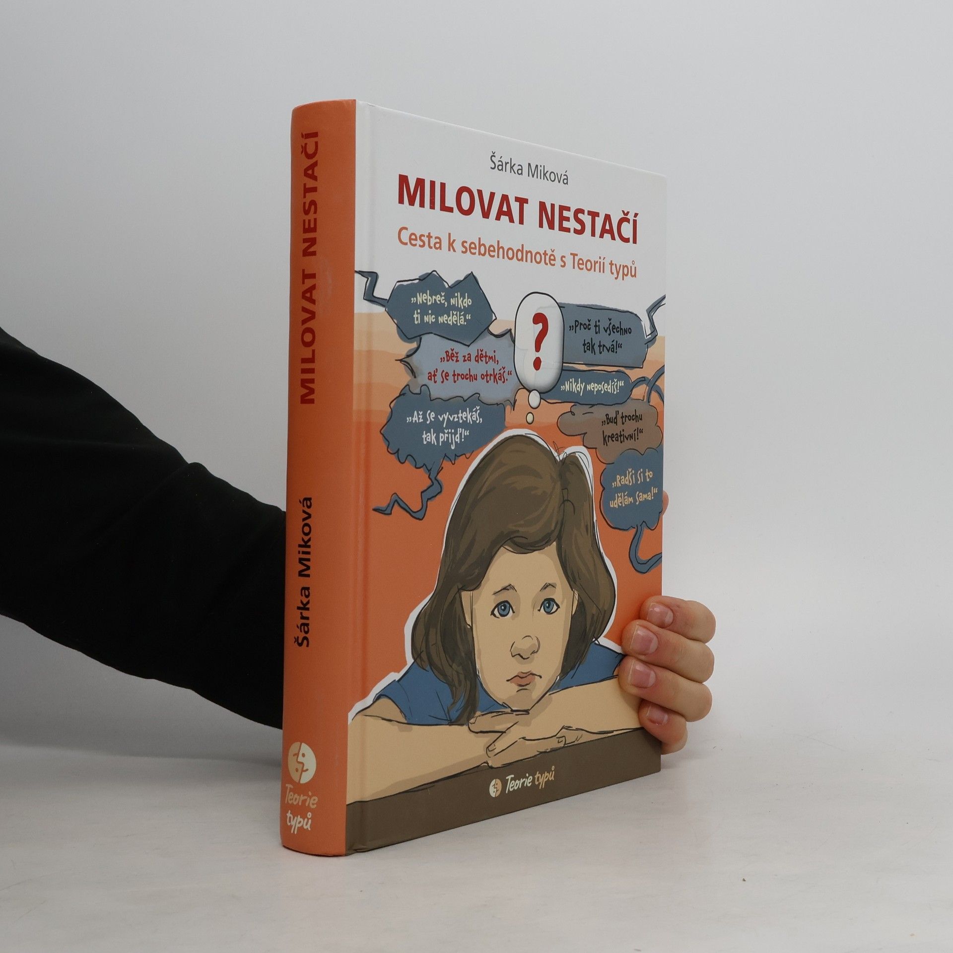 Šárka Míková Milovat nestačí