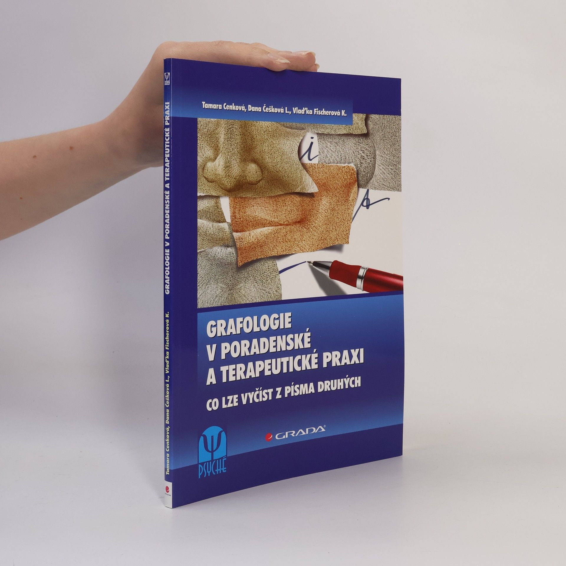 Tamara Cenková Grafologie v poradenské a terapeutické praxi