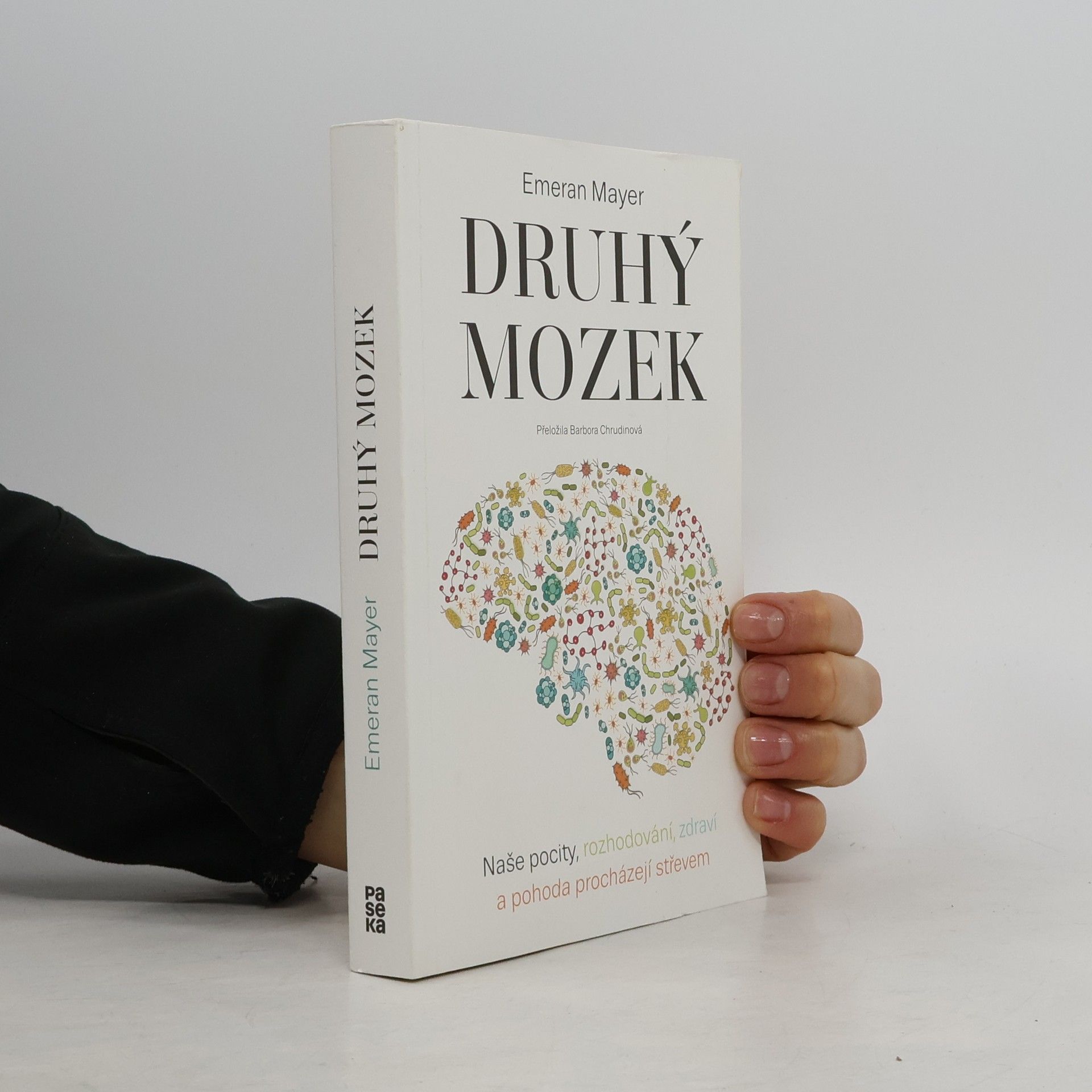 Emeran Mayer Druhý mozek