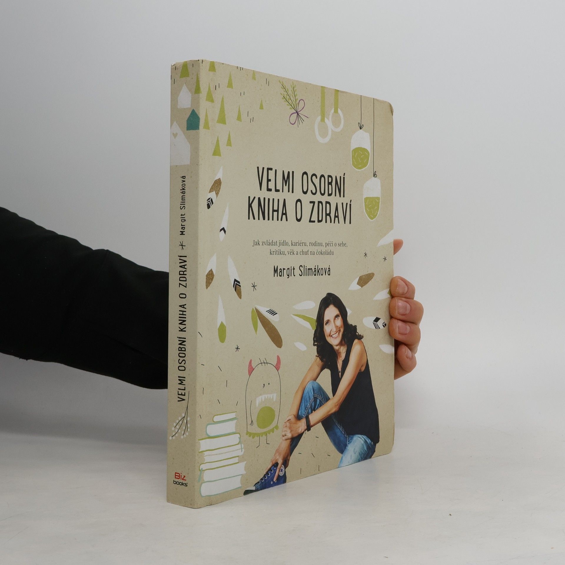 Margit Slimáková Velmi osobní kniha o zdraví