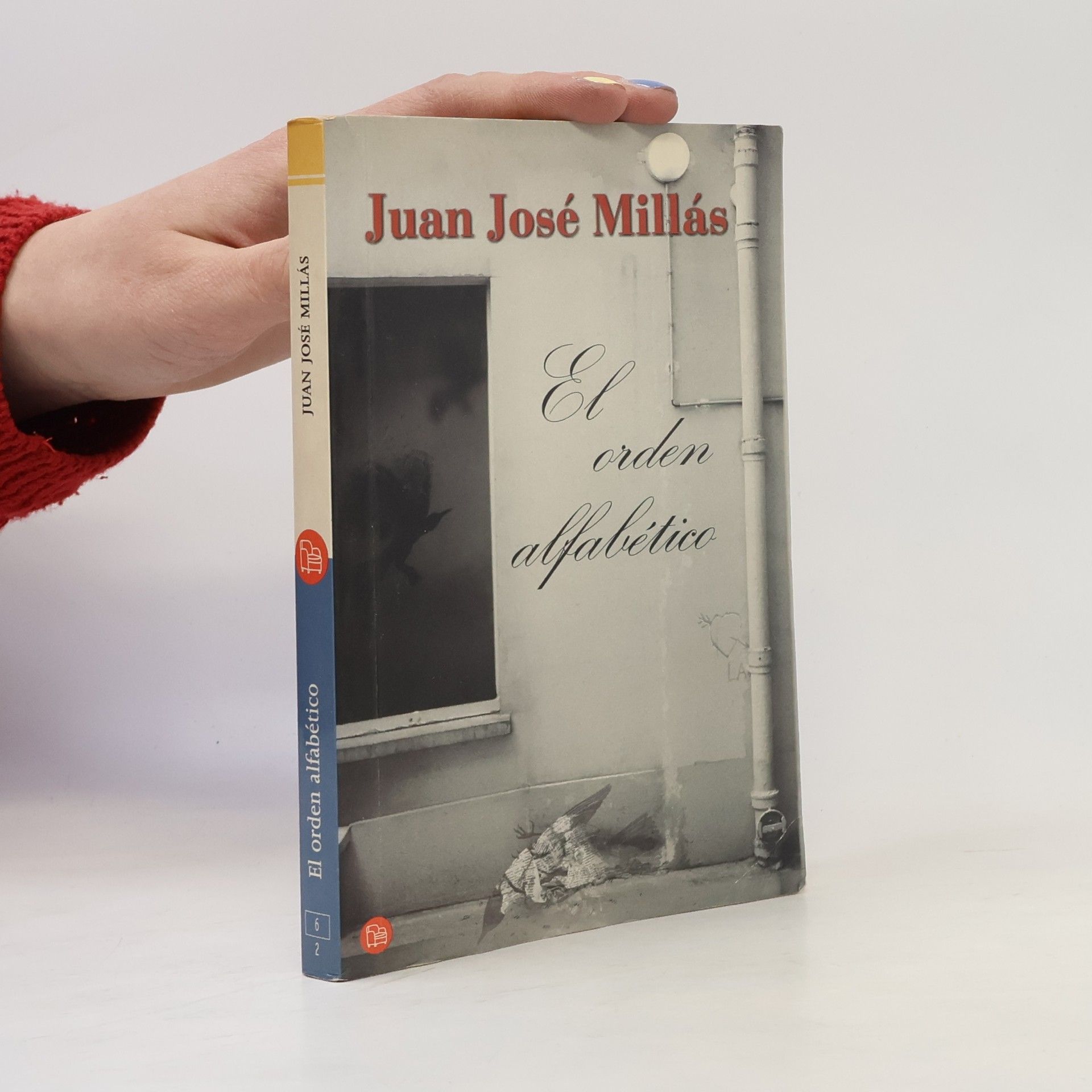 Juan José Millás El orden alfabético