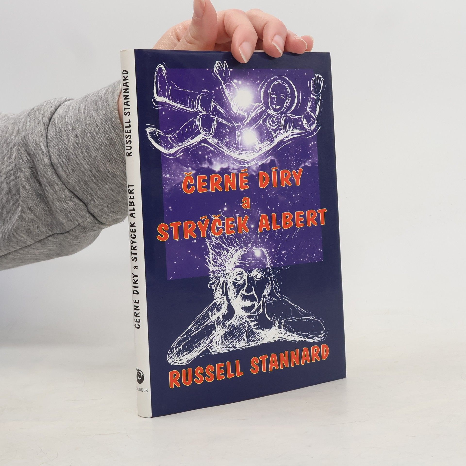 Russell Stannard Černé díry a strýček Albert