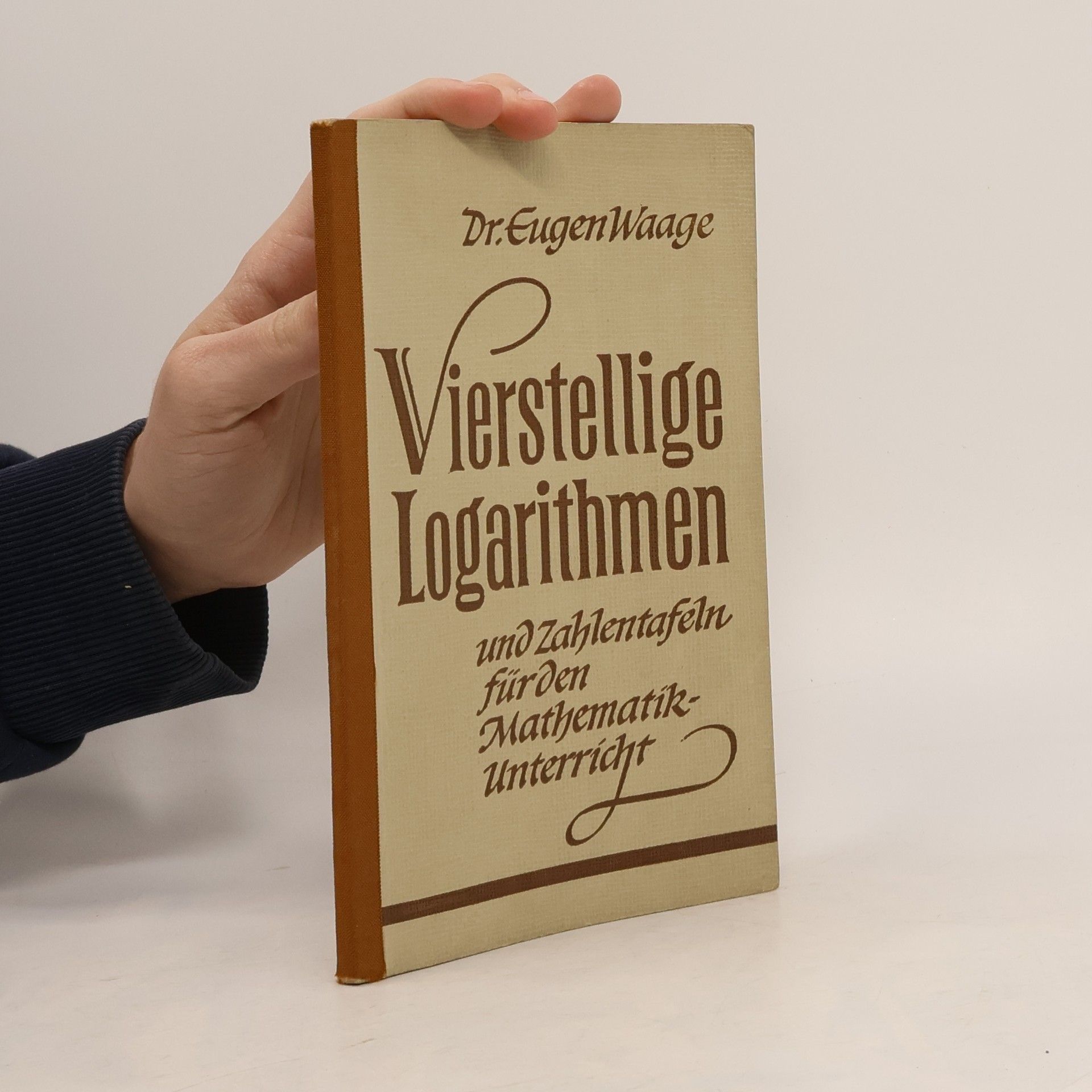 Eugen Waage Vierstellige Logarithmentafel
