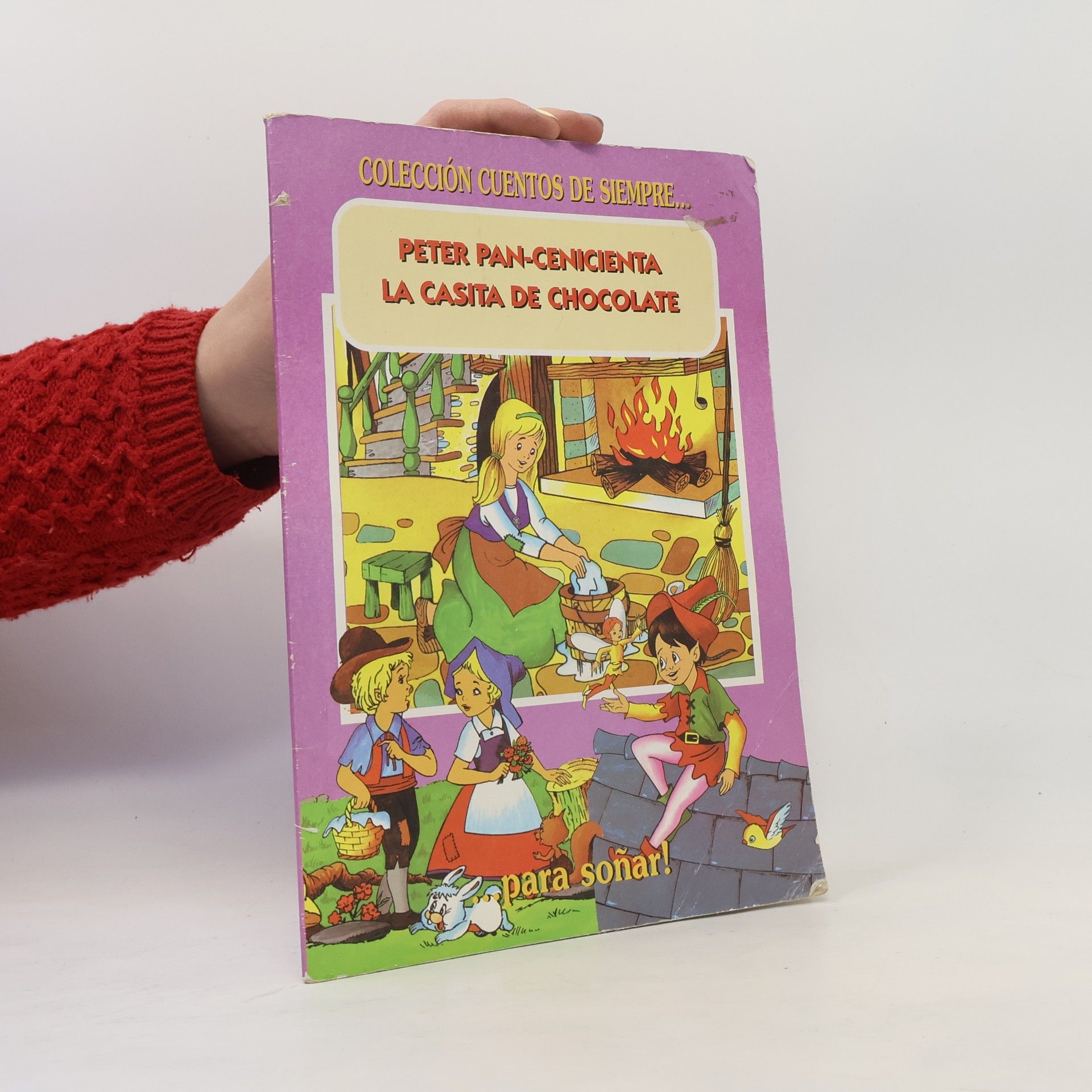 Kolektiv autorů Peter Pan-Cenicienta la casita de chocolate