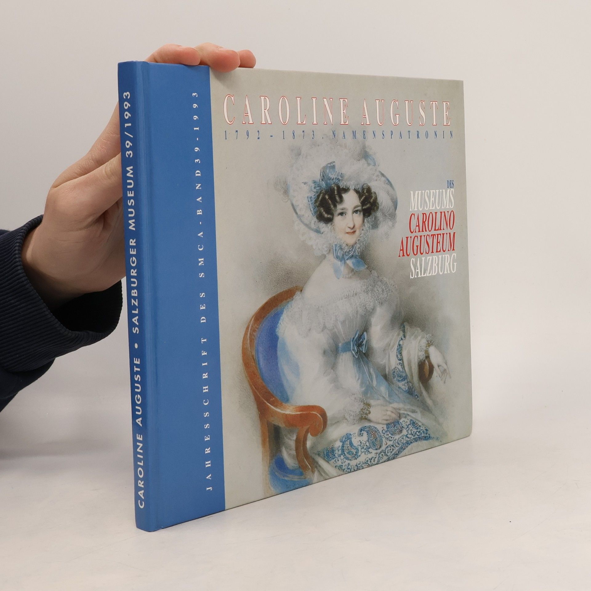 Autorenkollektiv Caroline Auguste (1792-1873)