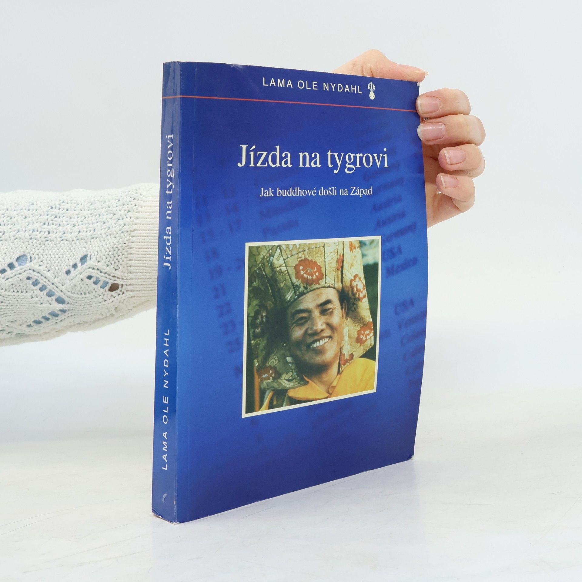 Lama Ole Nydahl Jízda na tygrovi