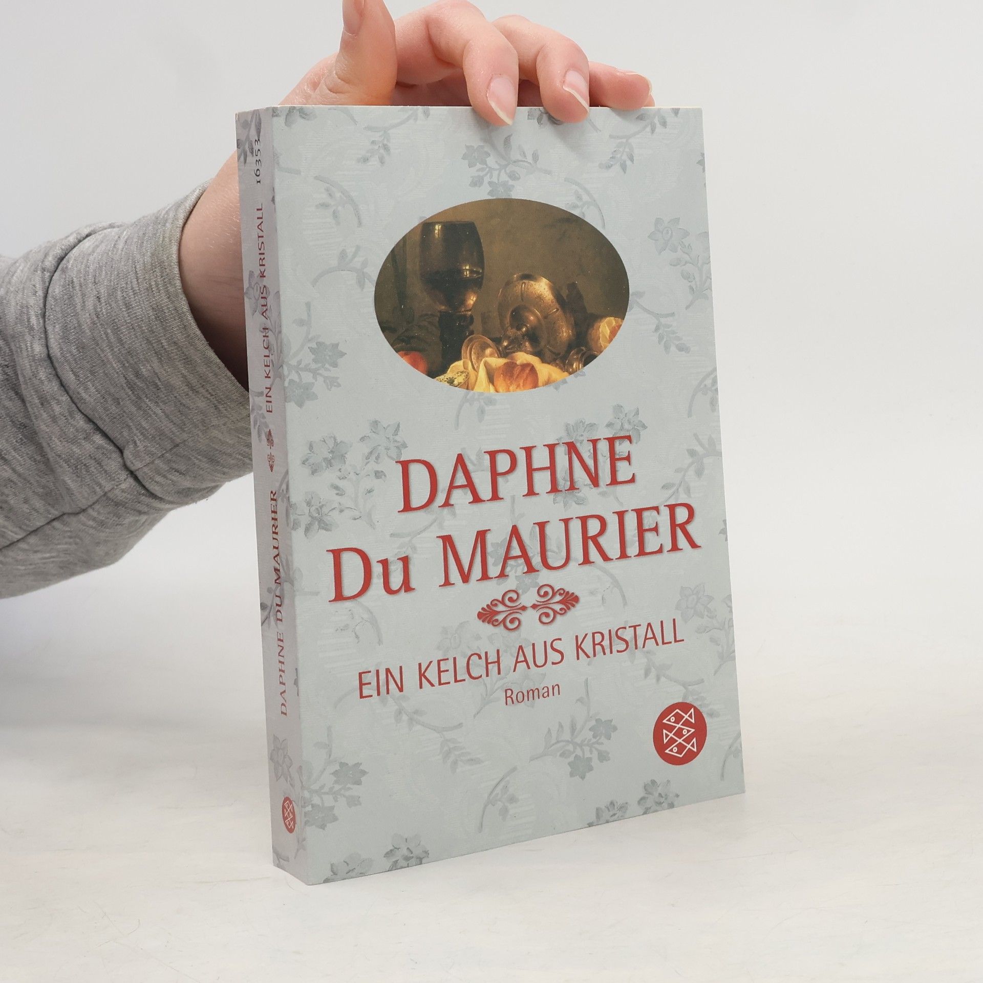 Daphne du Maurier Ein Kelch aus Kristall