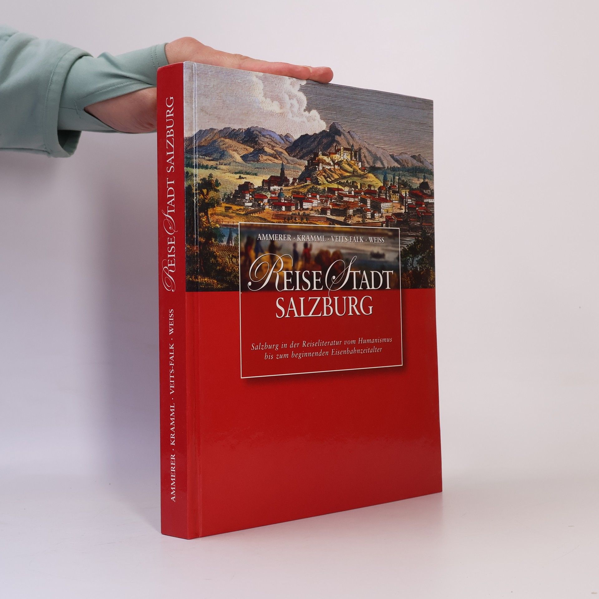 Gerhard Ammerer Reise-Stadt Salzburg