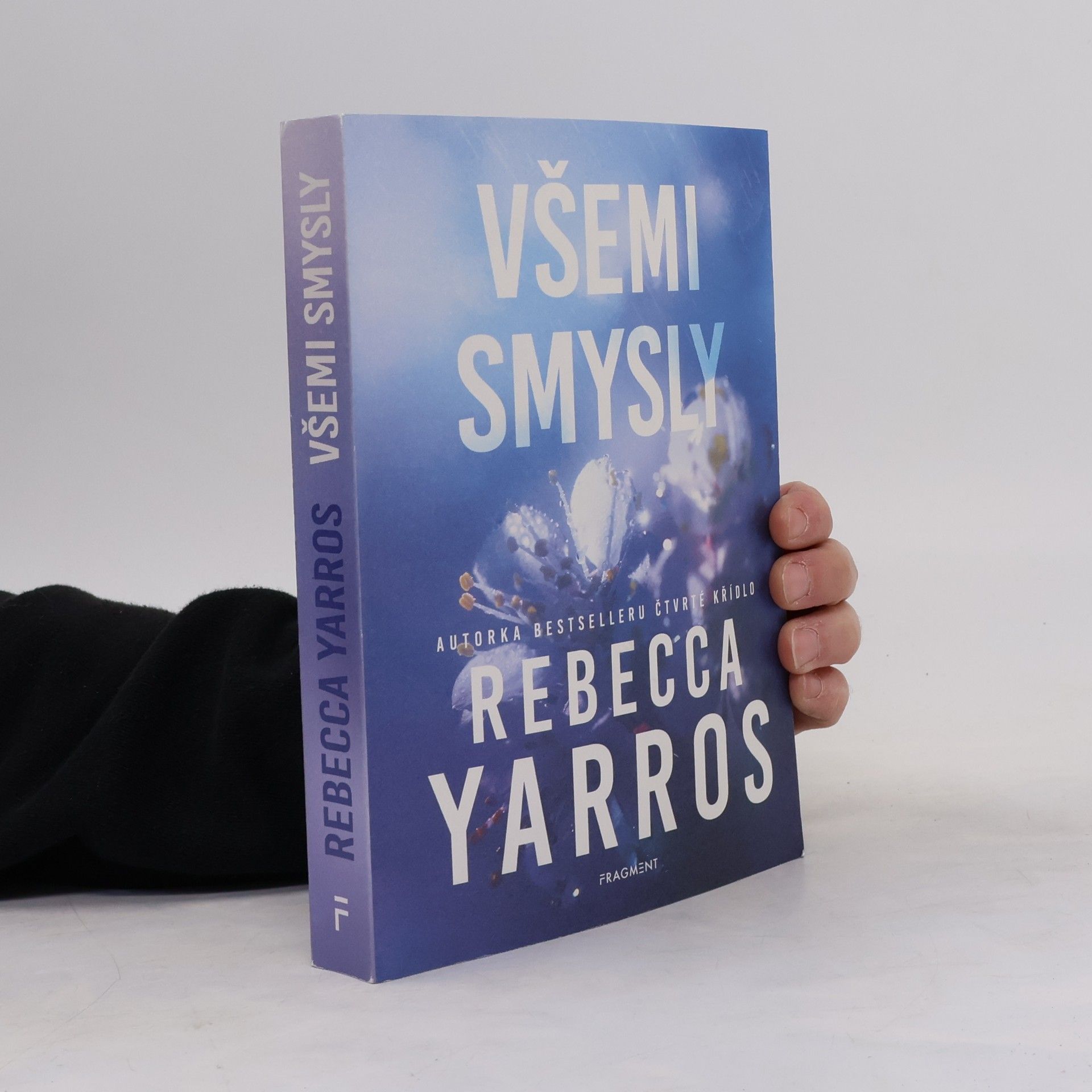 Rebecca Yarros Všemi smysly