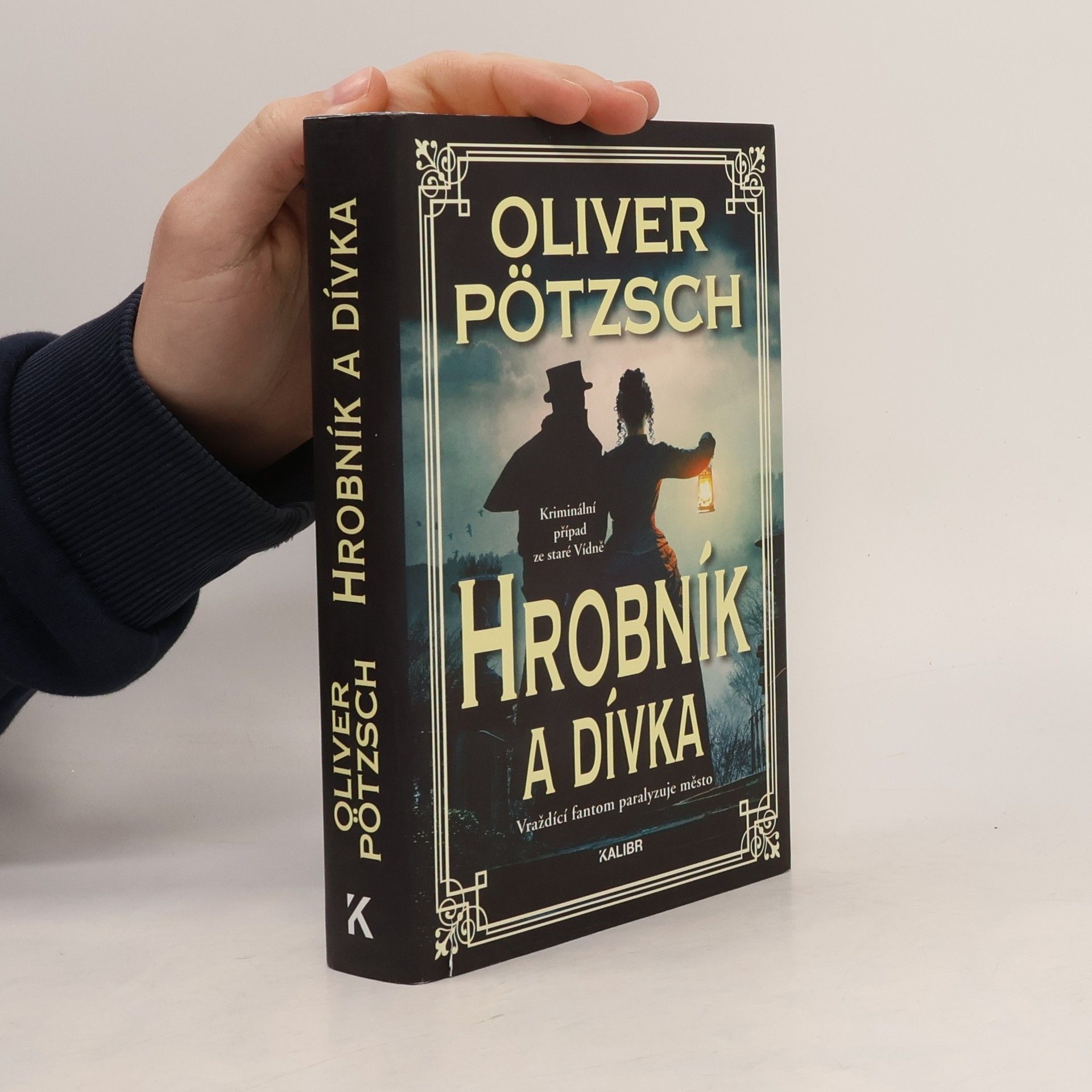 Oliver Pötzsch Hrobník a dívka