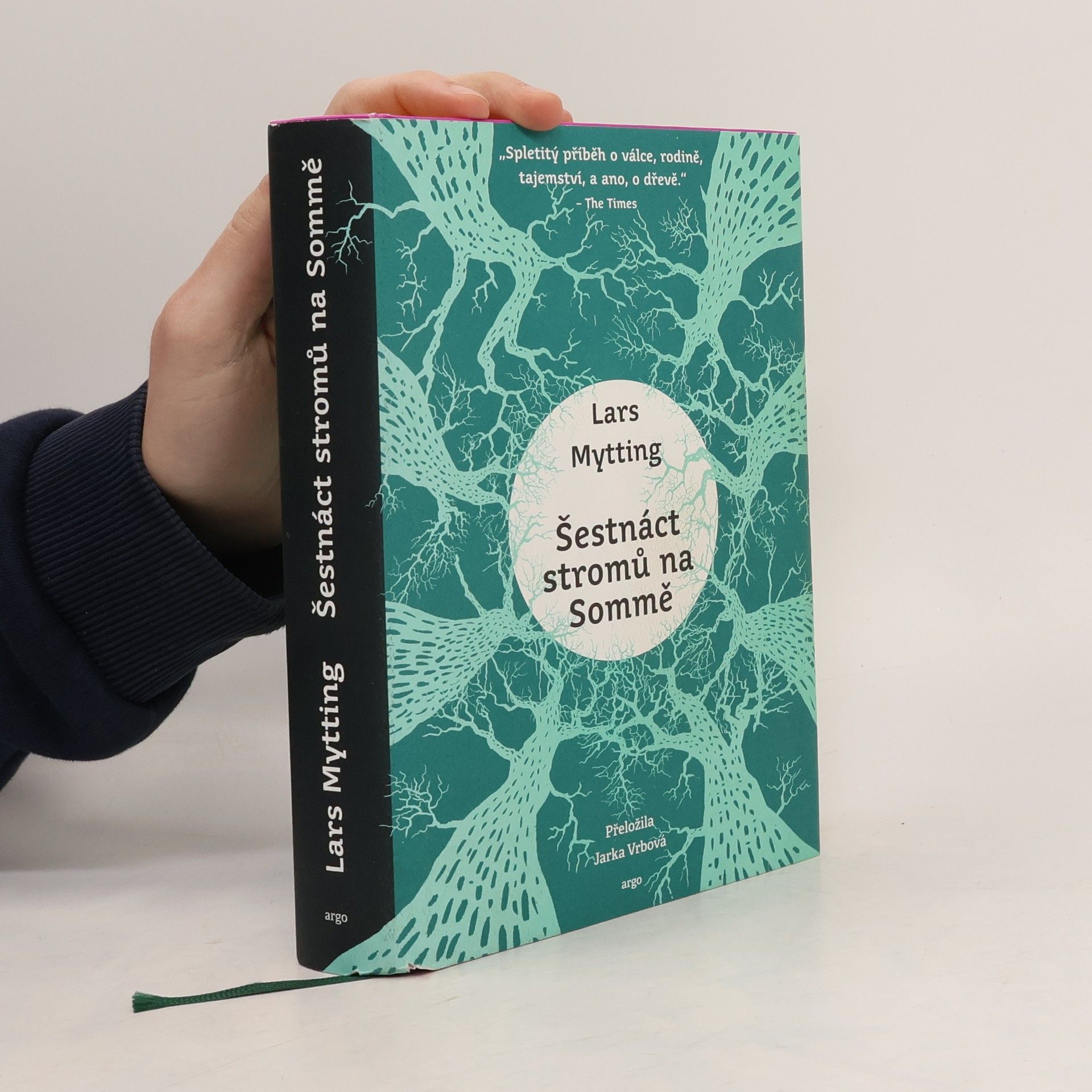 Lars Mytting Šestnáct stromů na Sommě