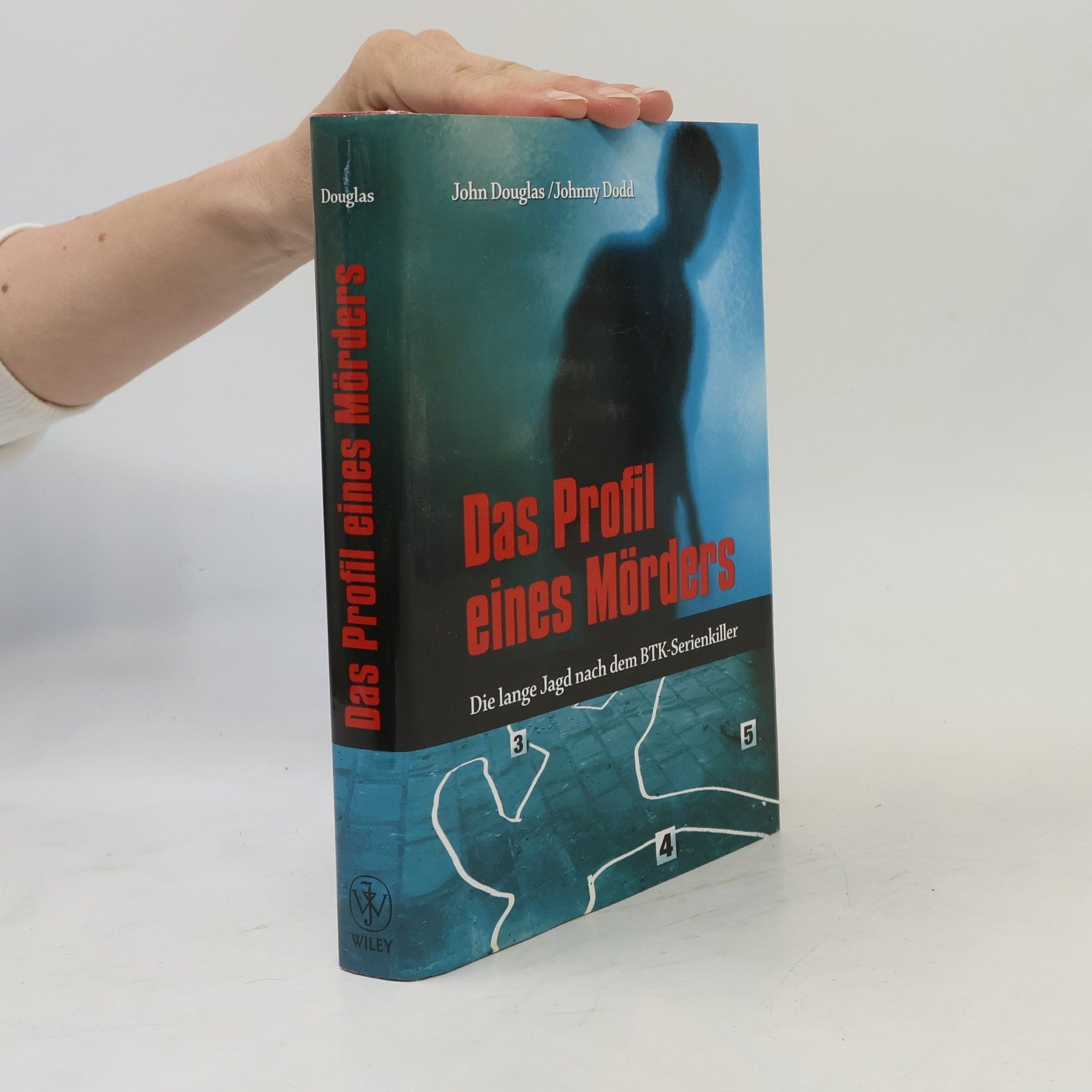 John Edward Douglas Das Profil eines Mörders