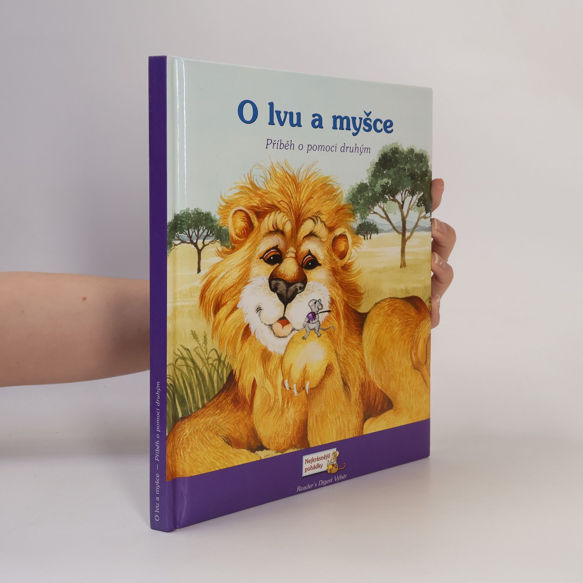 Collectif d'auteurs O lvu a myšce. Příběh o pomoci druhým